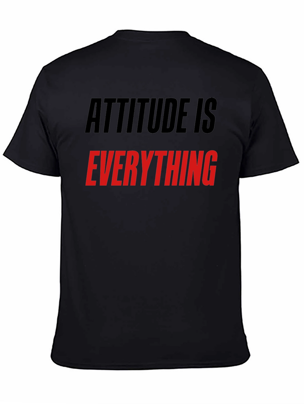 Attitude is Everything Black Graphic Tee