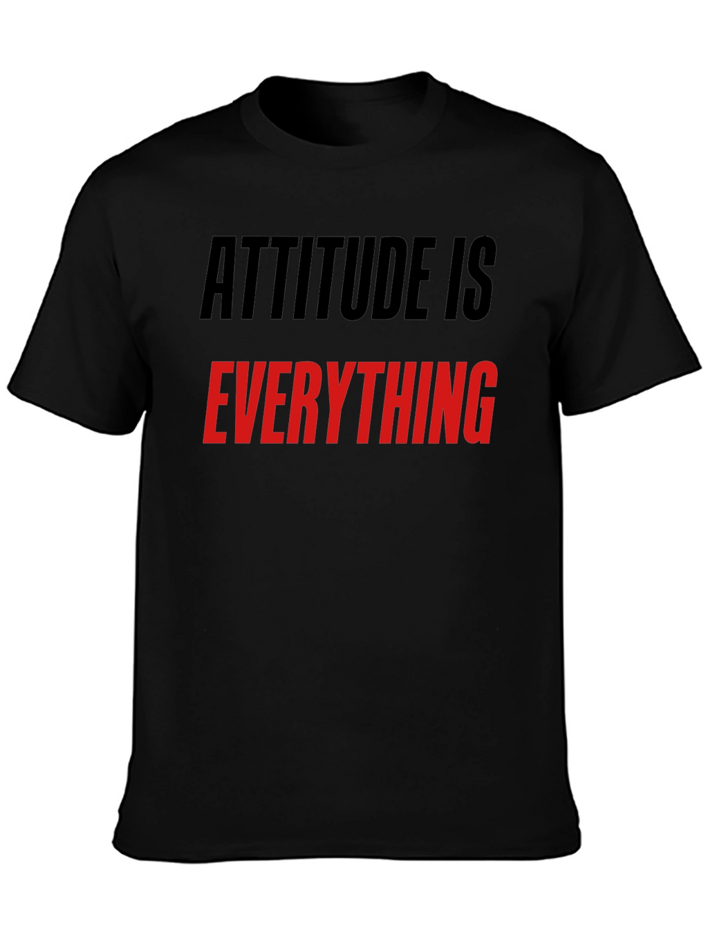 Attitude is Everything Black Graphic Tee