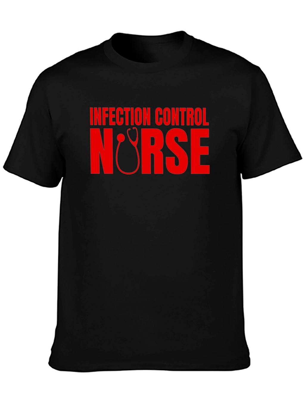 Infection Control Nurse Graphic Tee