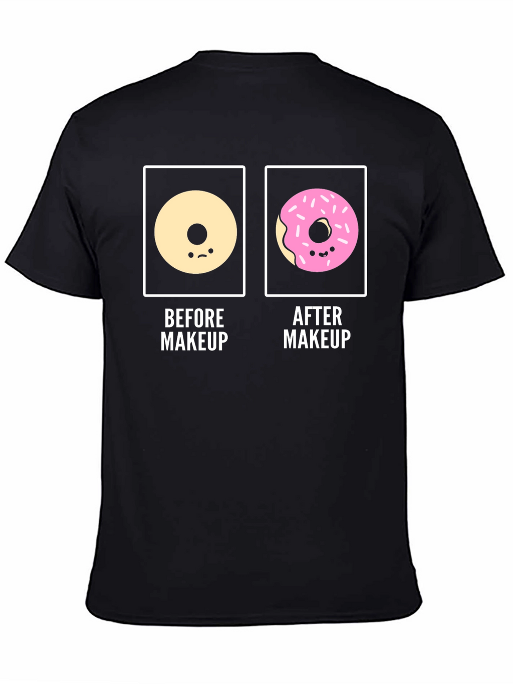 Donut Before & After Makeup Funny T-Shirt