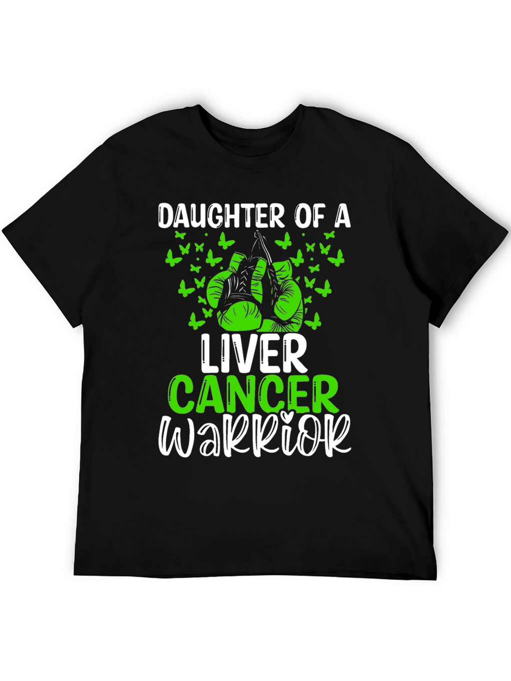 Liver Cancer Warrior Daughter T-Shirt
