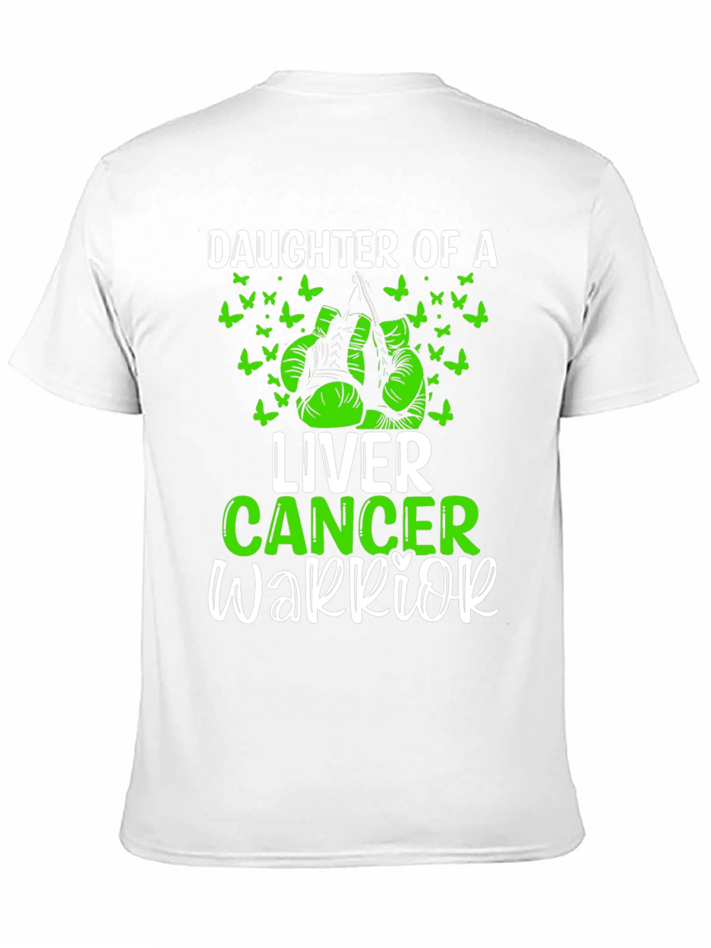 Liver Cancer Warrior Daughter T-Shirt
