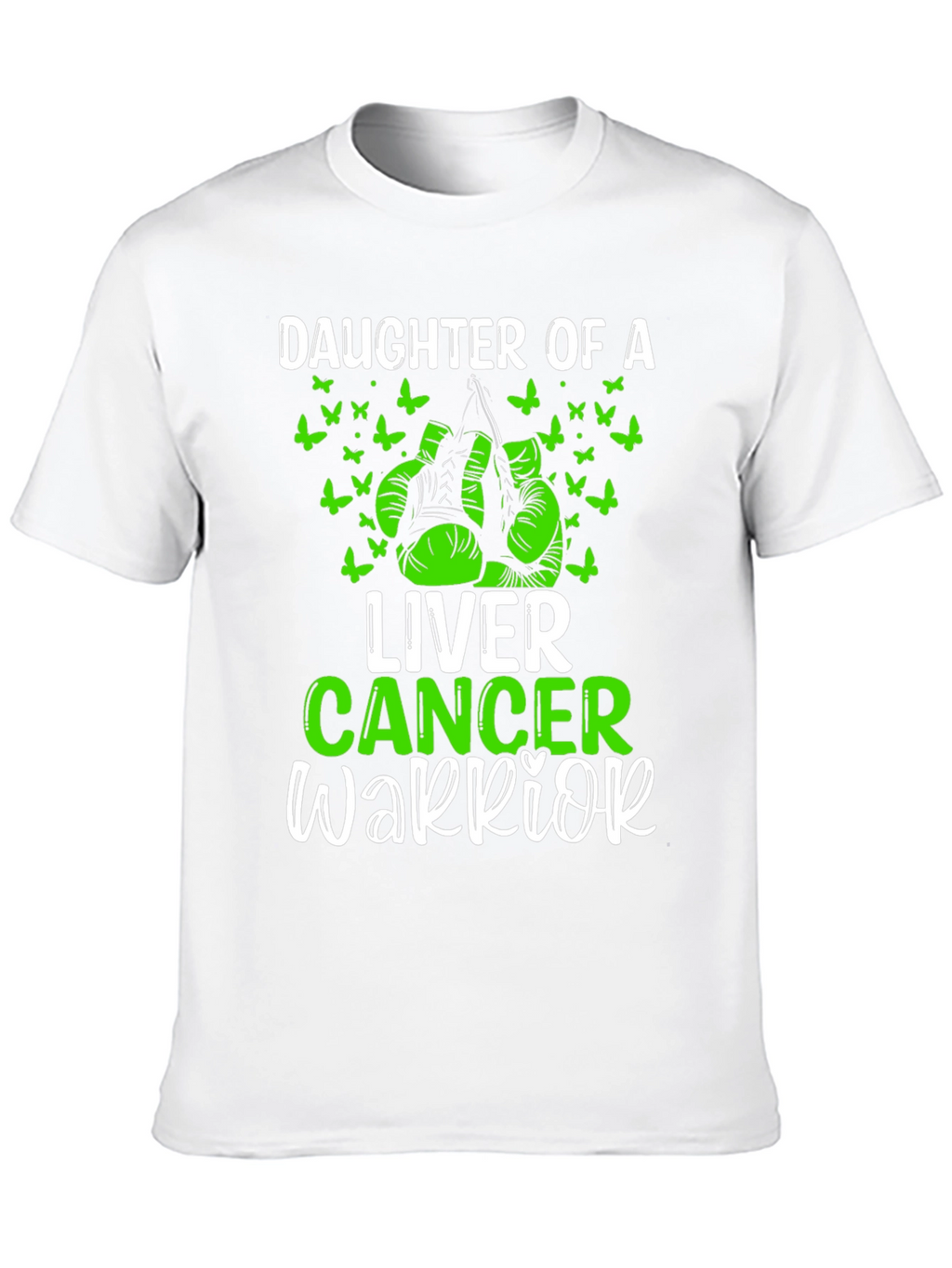 Liver Cancer Warrior Daughter T-Shirt