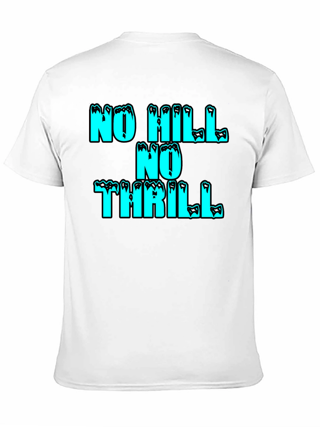 No Hill No Thrill Graphic Tee - Black