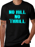No Hill No Thrill Graphic Tee - Black
