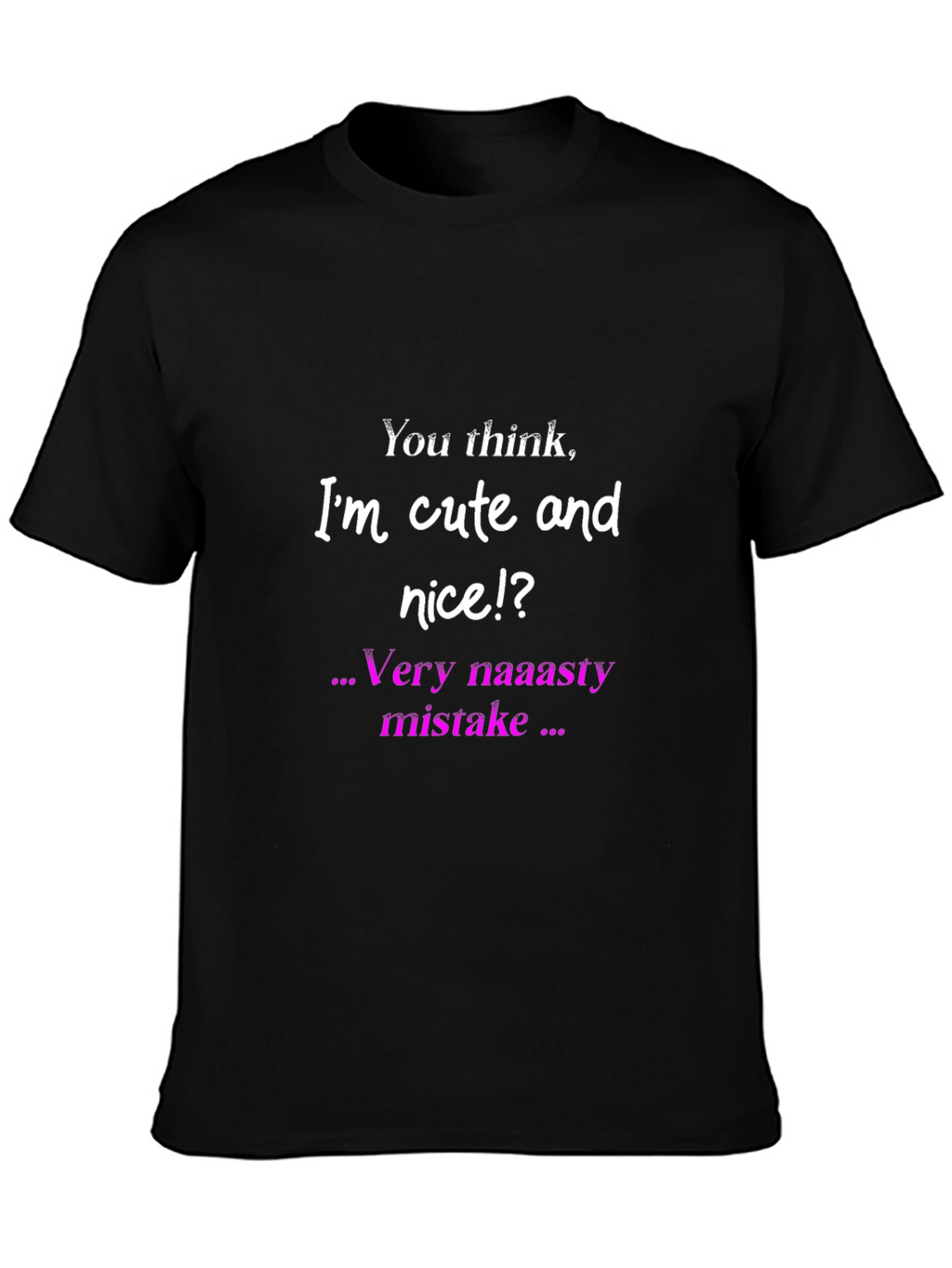 Funny Cute and Nice Graphic Print Black T-Shirt