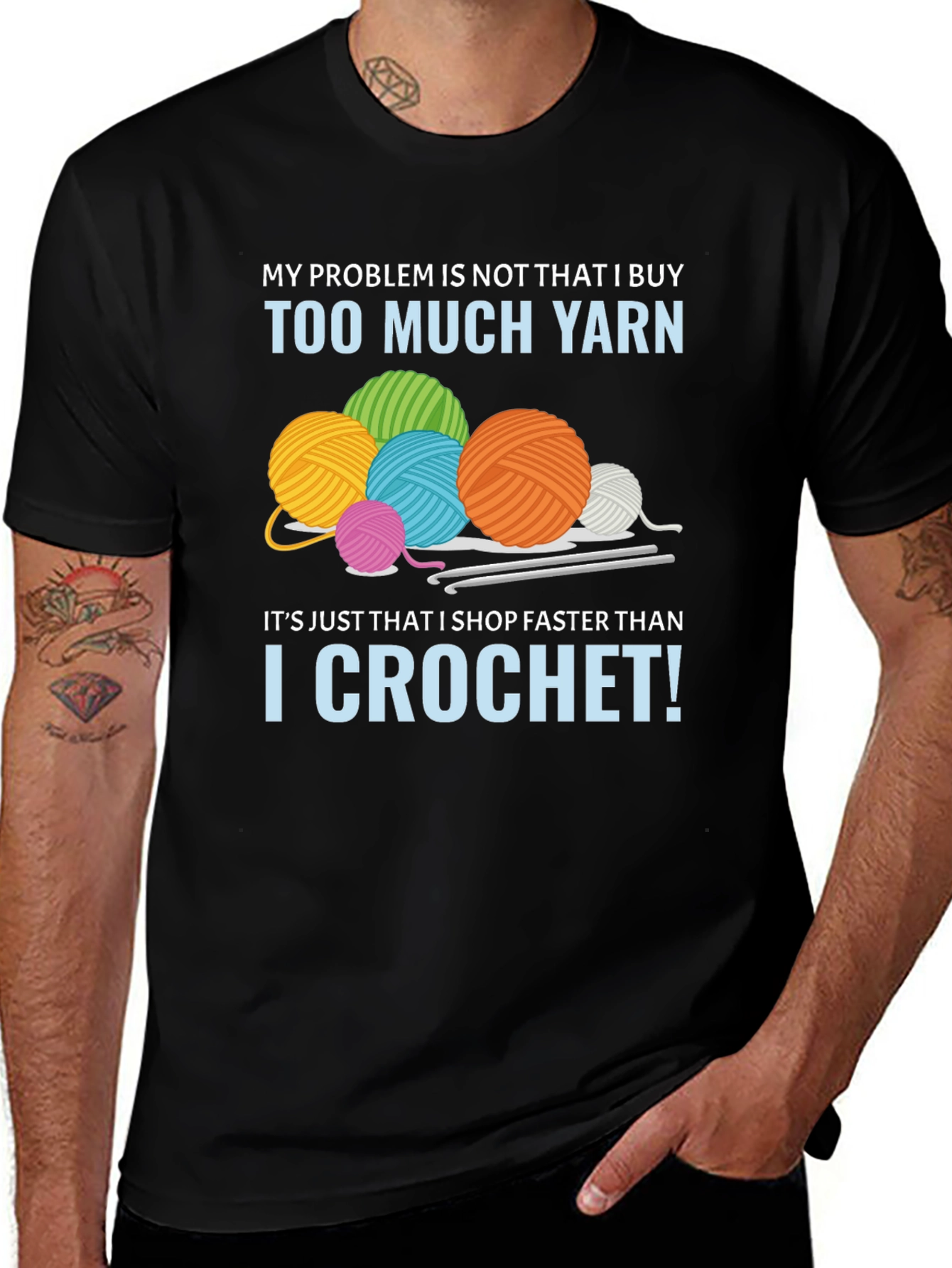 Funny Crochet T-Shirt: Too Much Yarn Problem