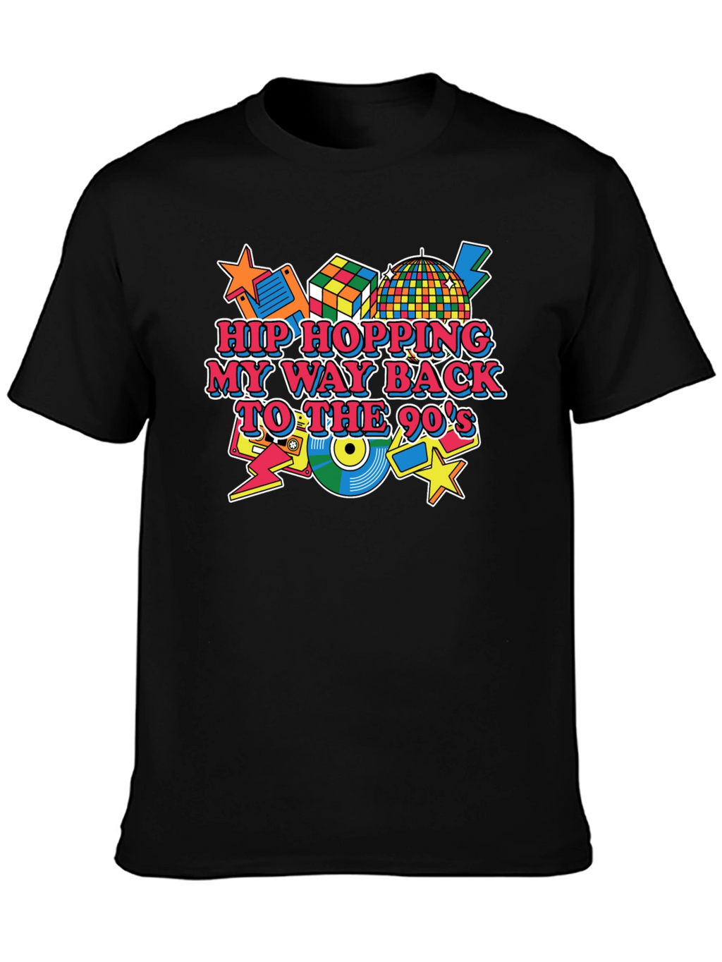 Hip Hopping My Way Back to the 90s T-Shirt