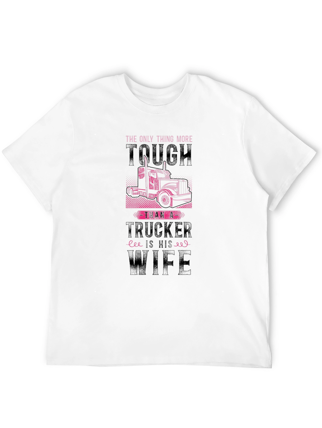 Tough Trucker Wife Graphic Tee