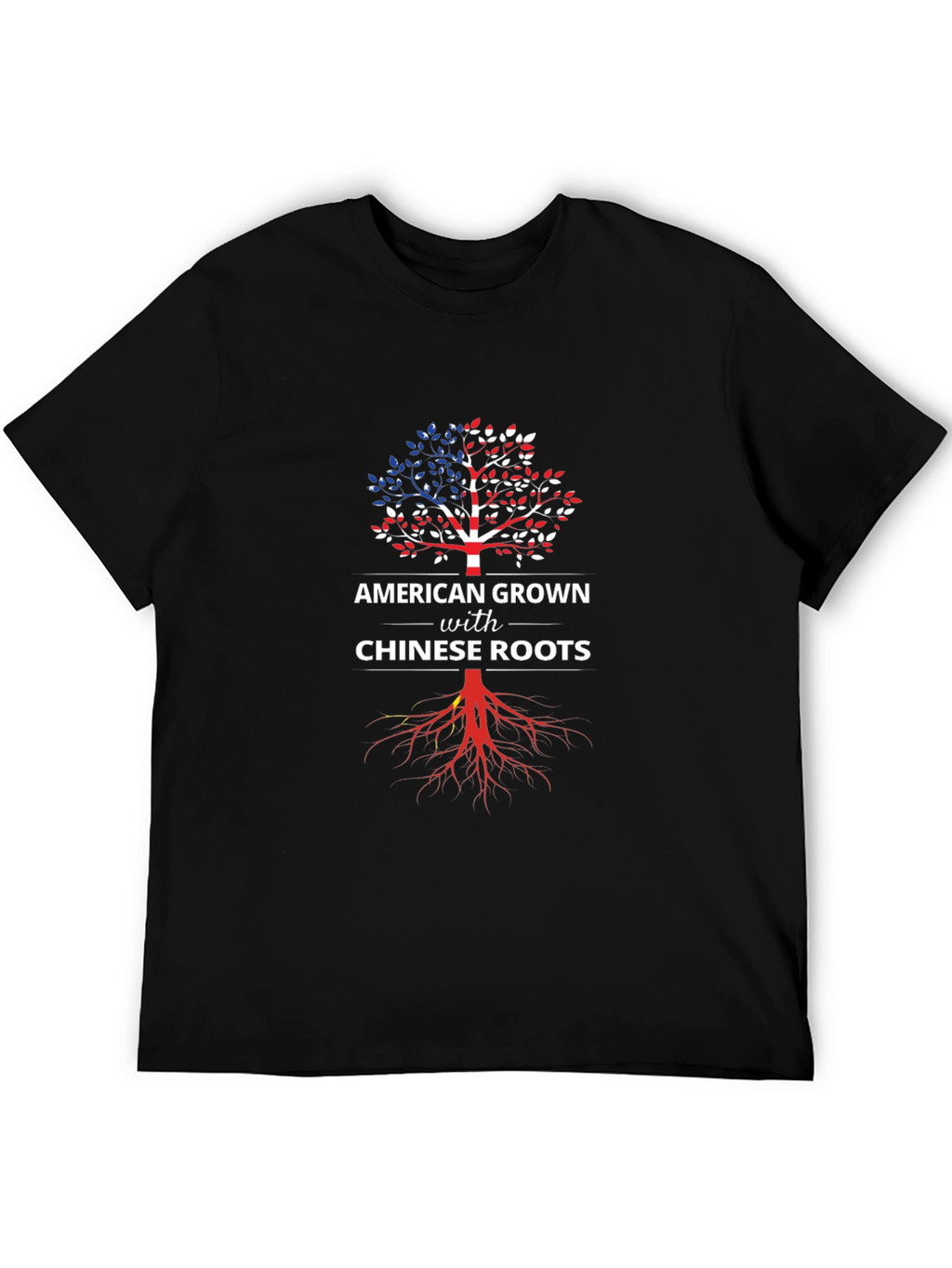American Grown with Chinese Roots T-Shirt