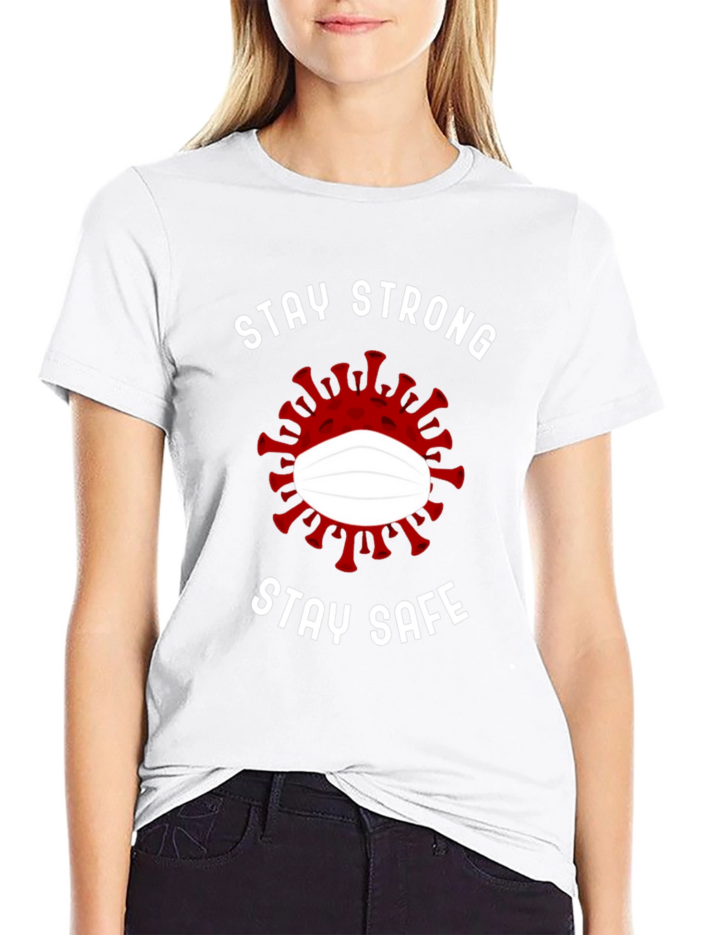Stay Strong Stay Safe Graphic Tee