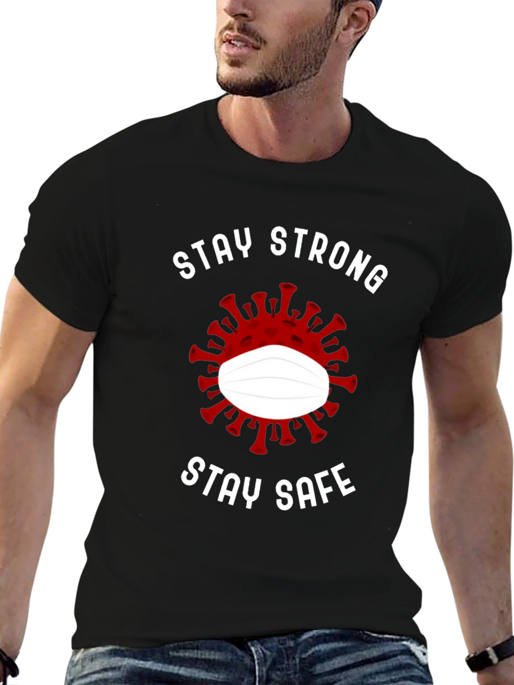 Stay Strong Stay Safe Graphic Tee