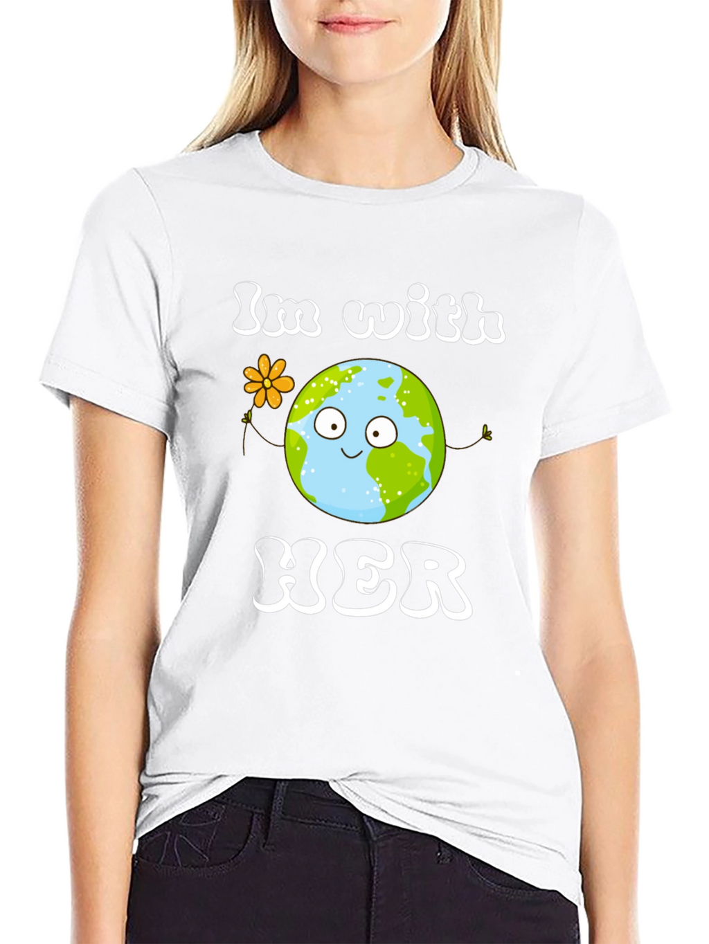 Earth Day T-Shirt - Im With Her