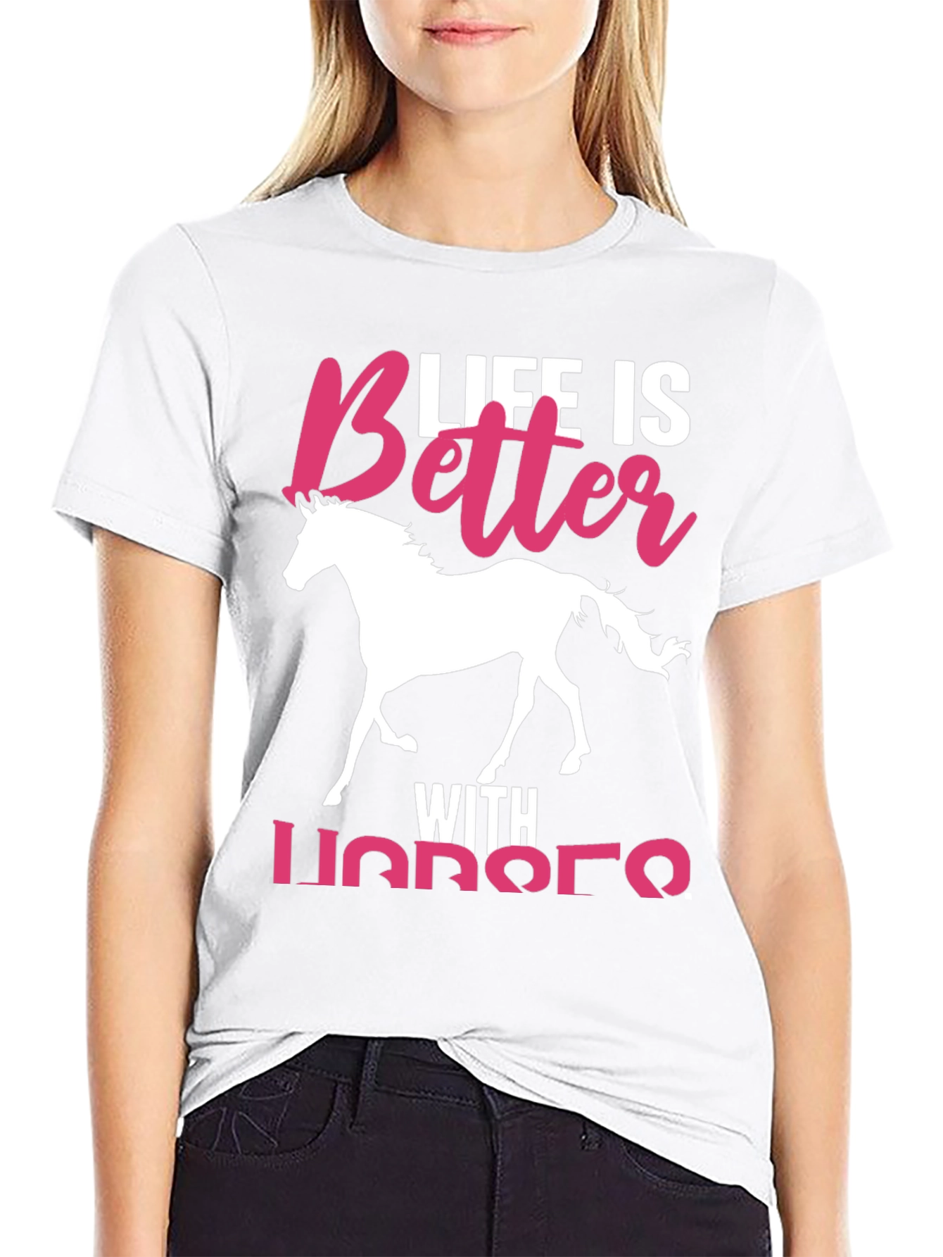 Life is Better with Horses T-Shirt