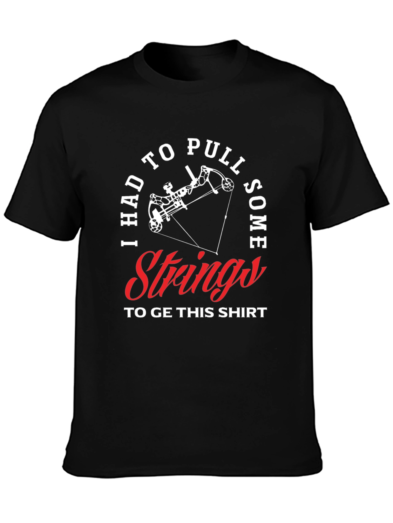 I Had To Pull Strings Mens Graphic Tee
