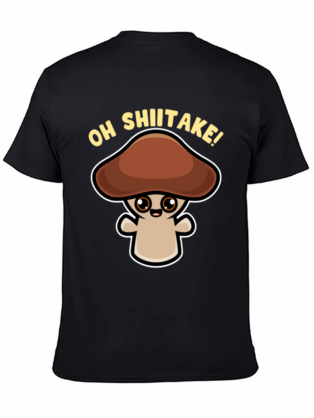 Oh Shiitake! Funny Mushroom Graphic Tee