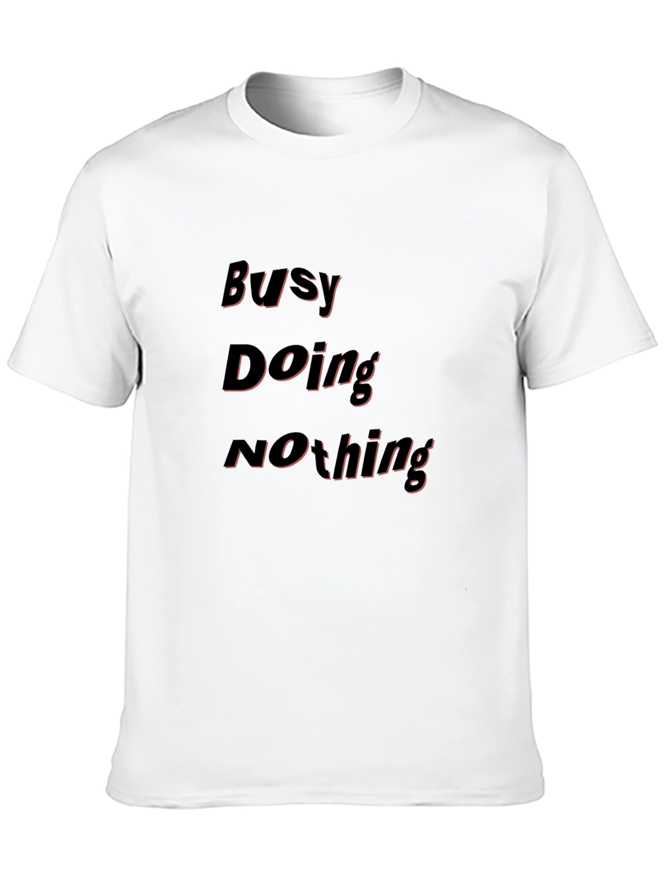 Busy Doing Nothing Black T-Shirt - Relaxed Casual Wear