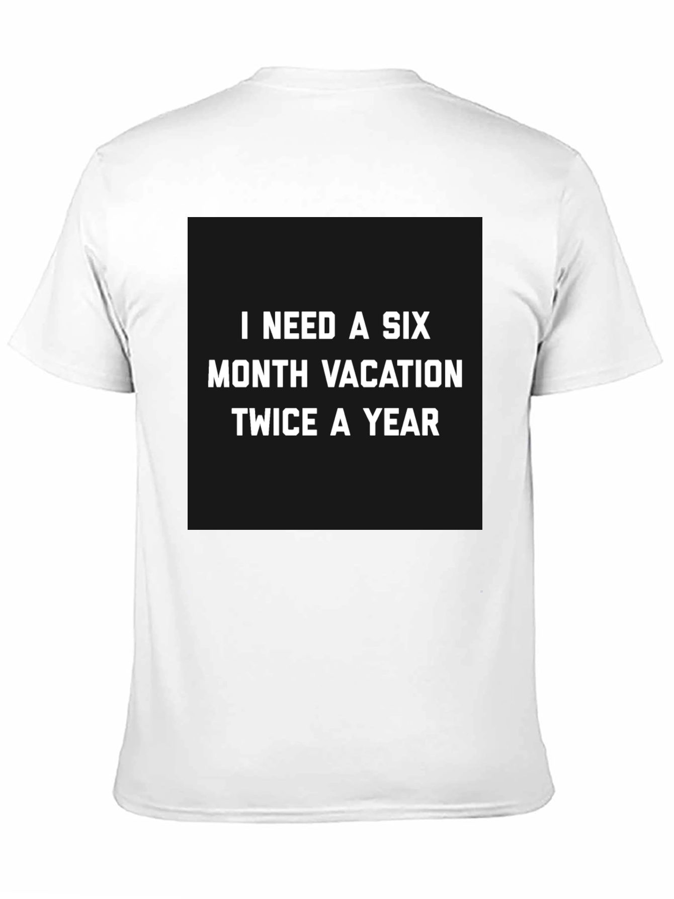 Six Month Vacation Graphic Tee