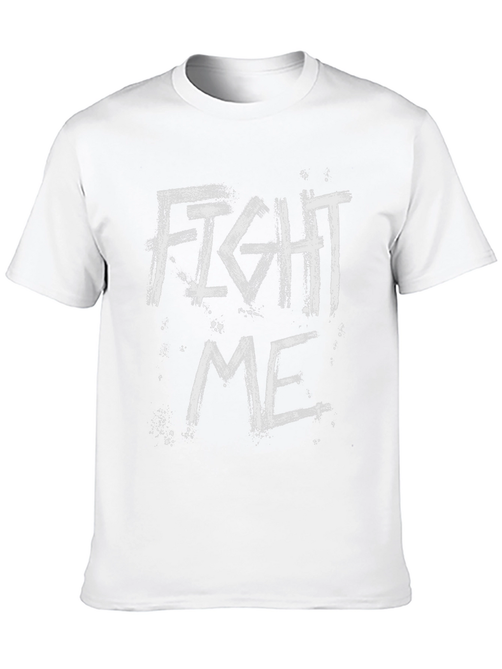 Fight Me Graphic Print Black T-Shirt