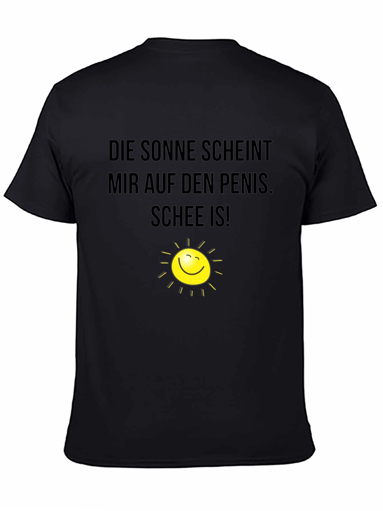 Humorous German Slogan T-Shirt