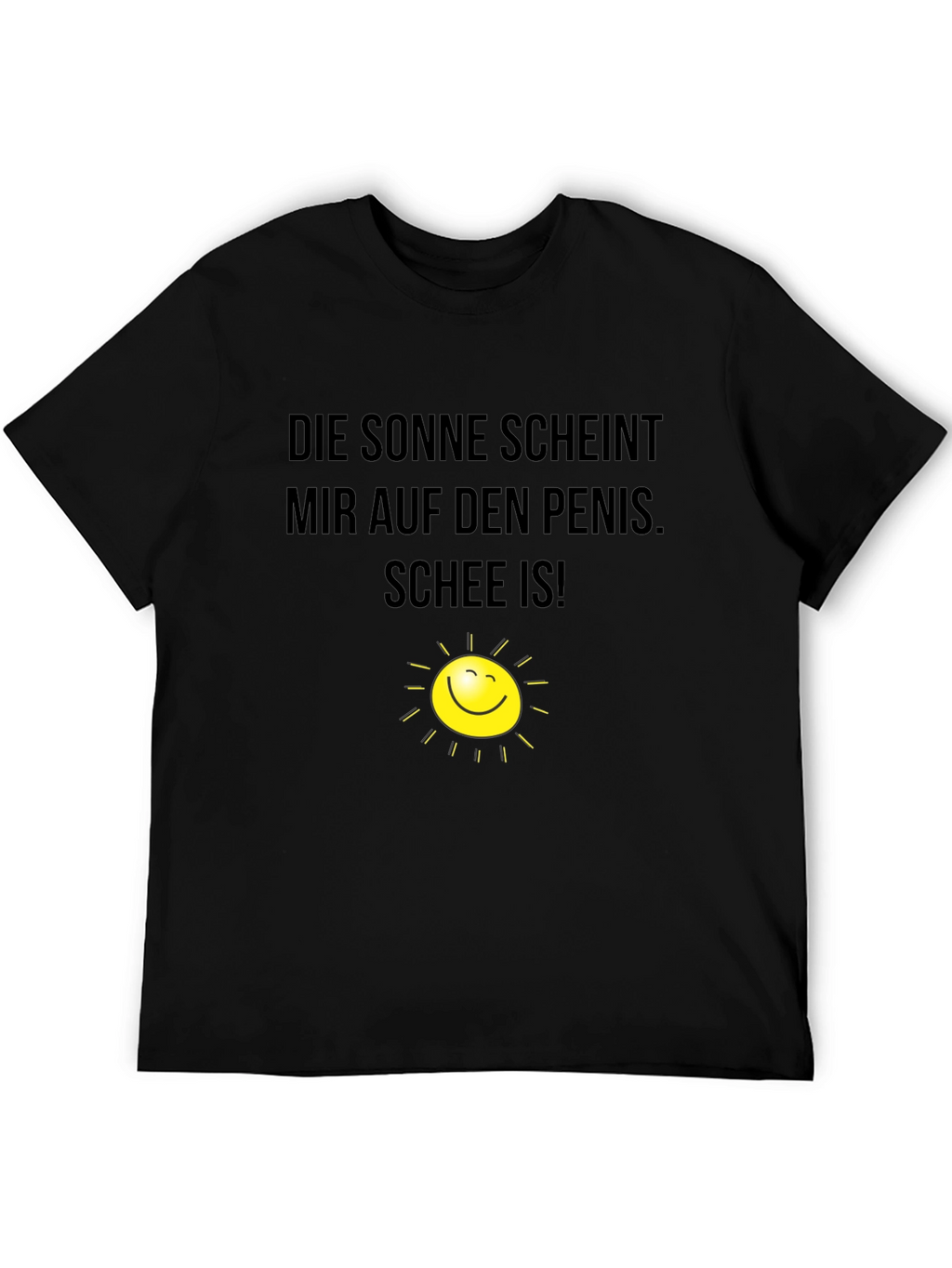 Humorous German Slogan T-Shirt