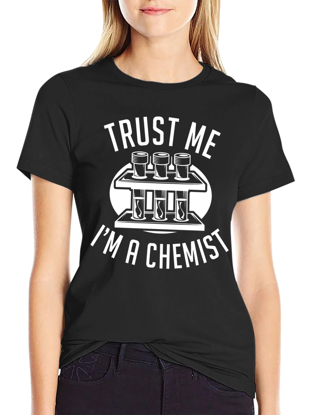 Trust Me Im A Chemist T-Shirt