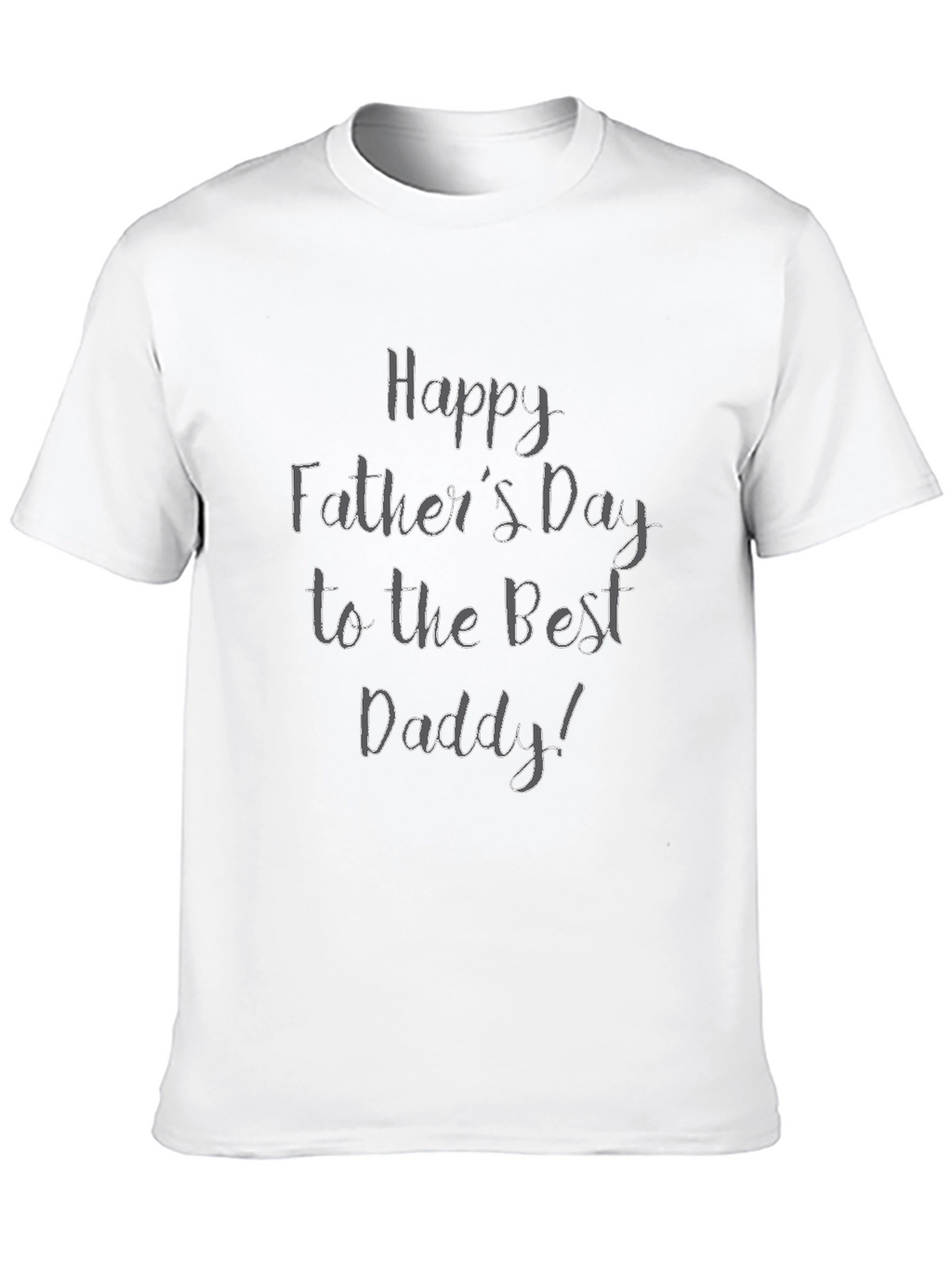 Happy Fathers Day Daddy T-Shirt