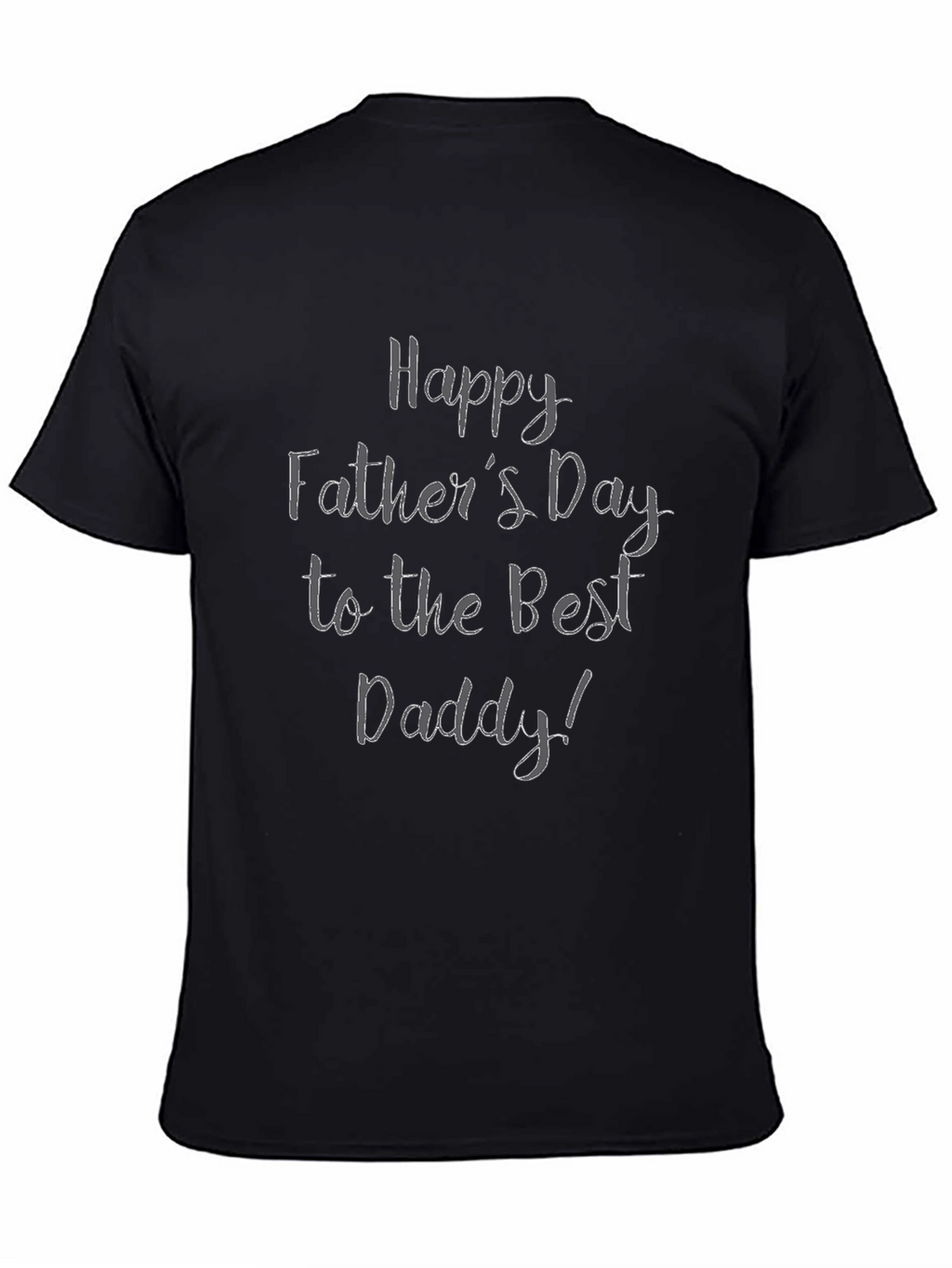 Happy Fathers Day Daddy T-Shirt