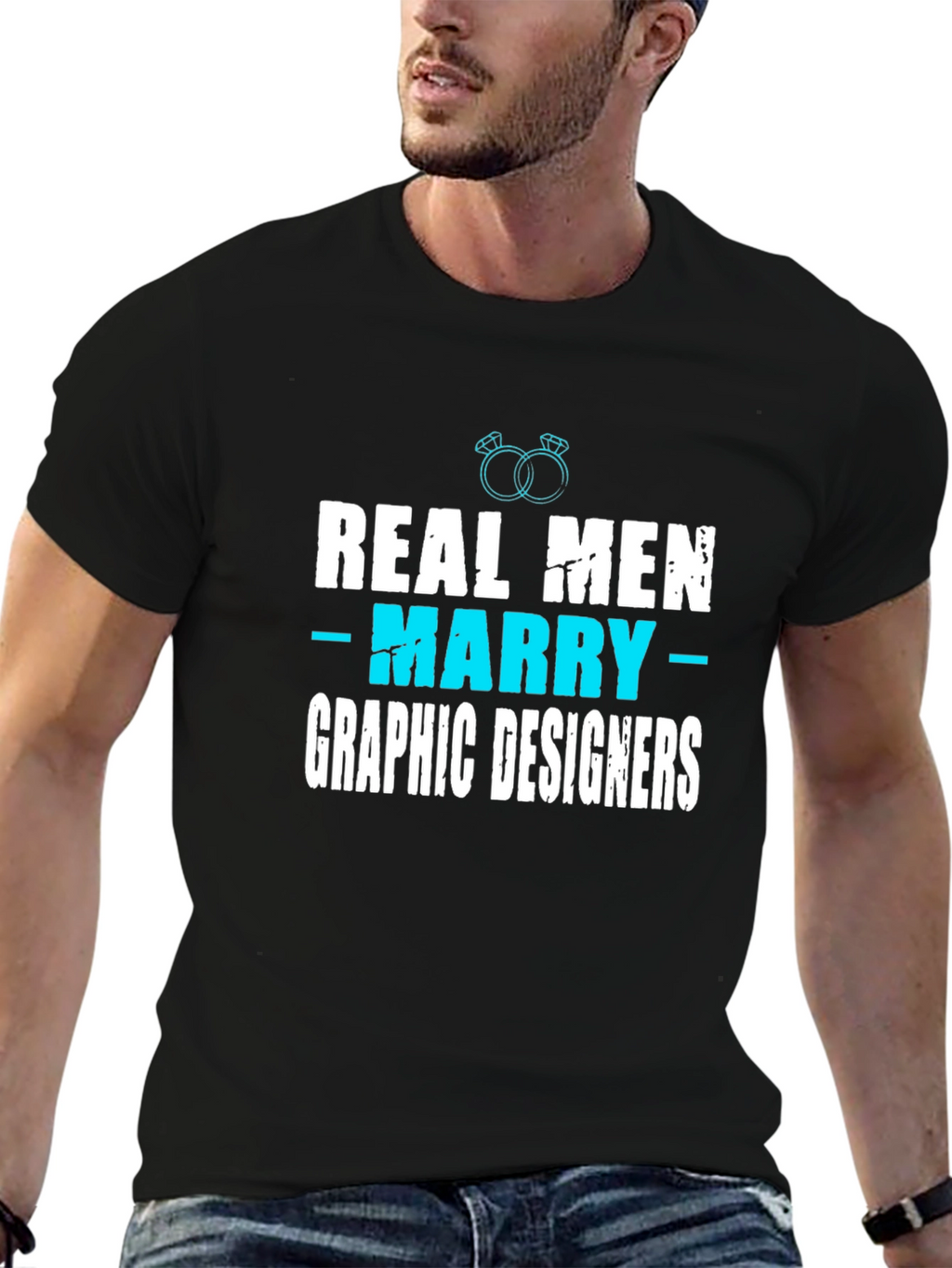 Real Men Marry Graphic Designers T-Shirt