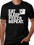 Eat Sleep Poker Repeat T-Shirt