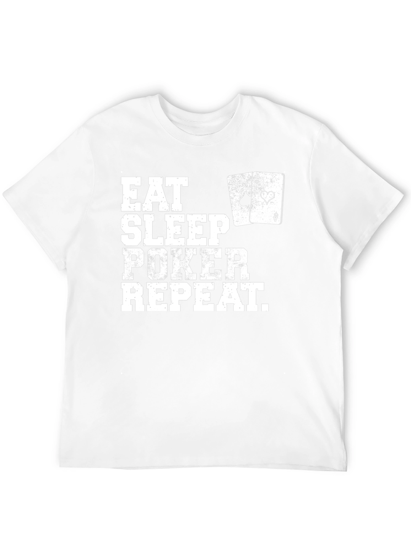 Eat Sleep Poker Repeat T-Shirt