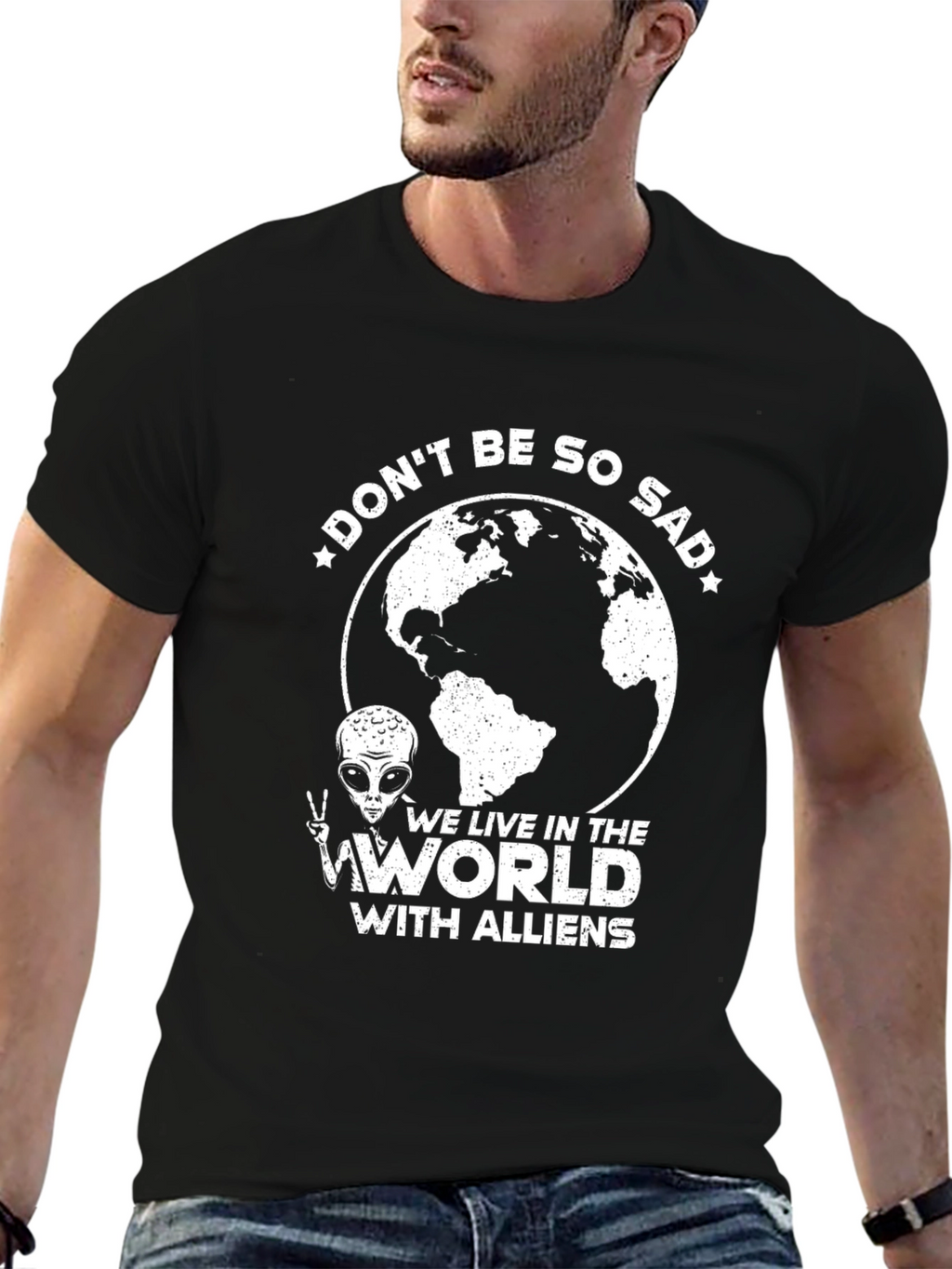 Dont Be So Sad Alien T-Shirt