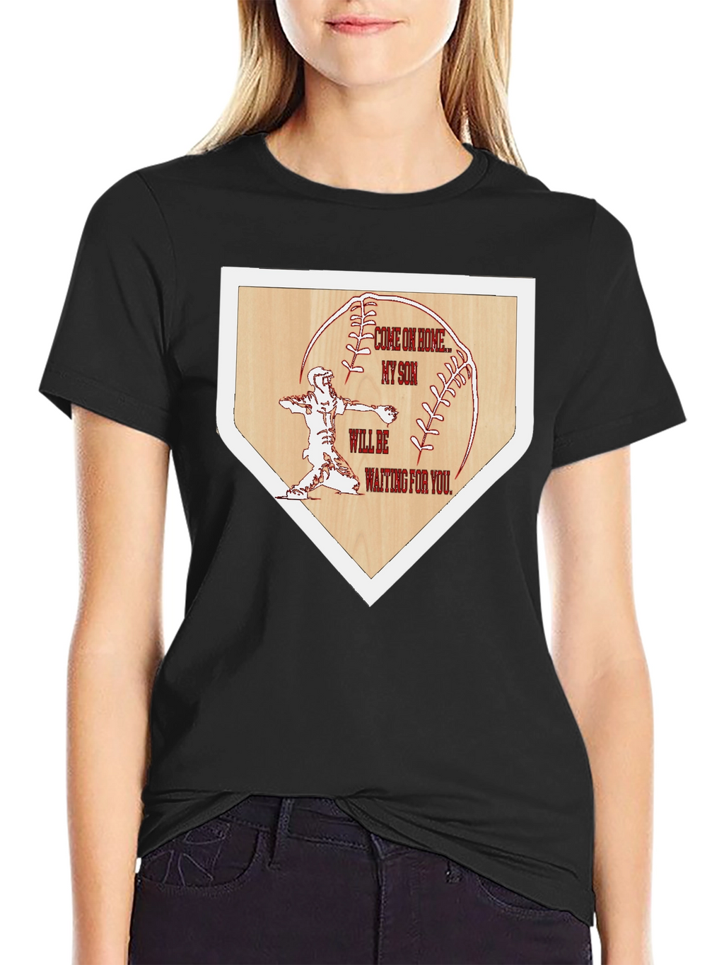 Baseball Home Base Tee: Come on Home My Son