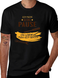 Ich Mache Keine Pause T-Shirt Mechanic Humor