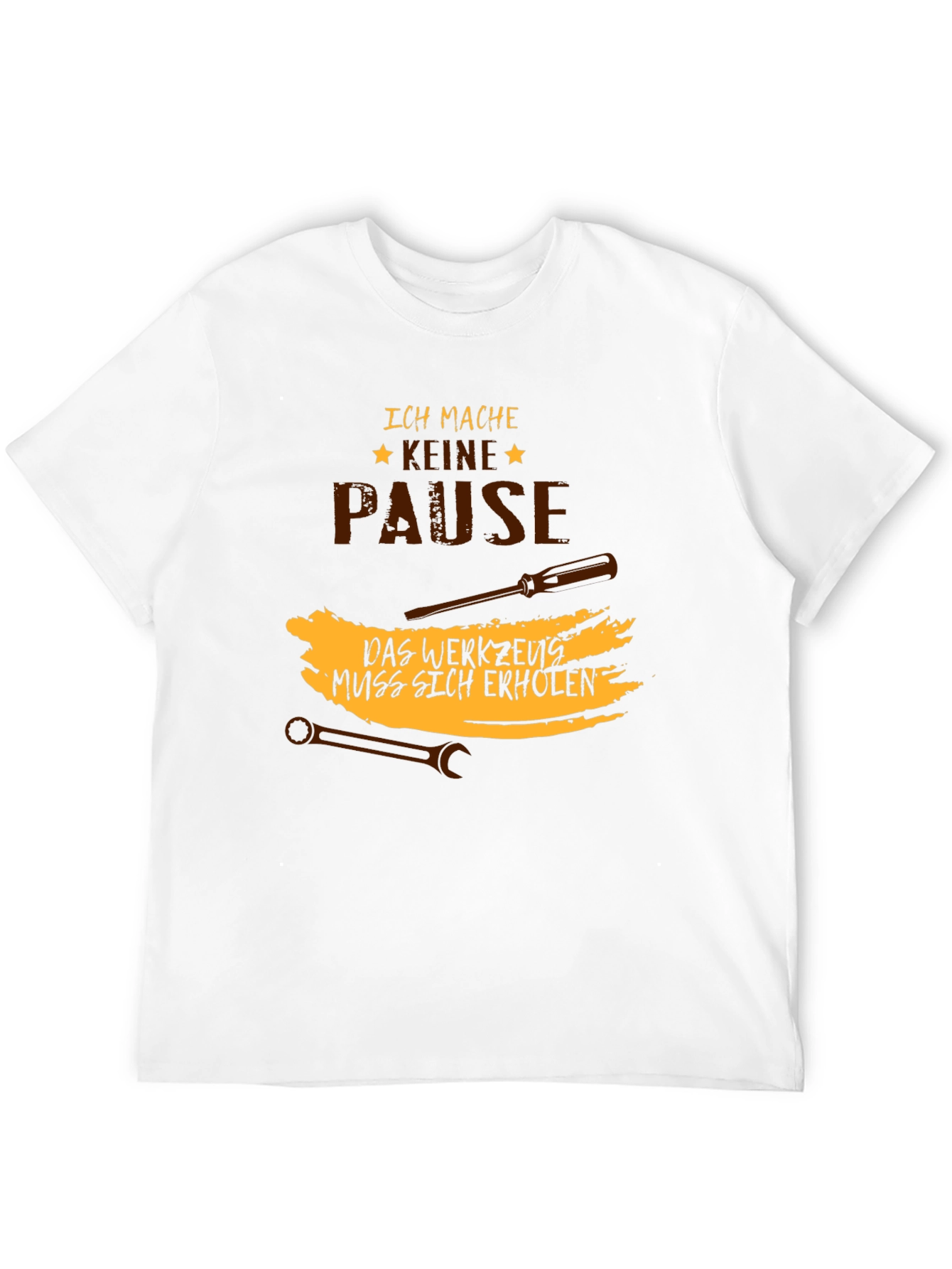 Ich Mache Keine Pause T-Shirt Mechanic Humor