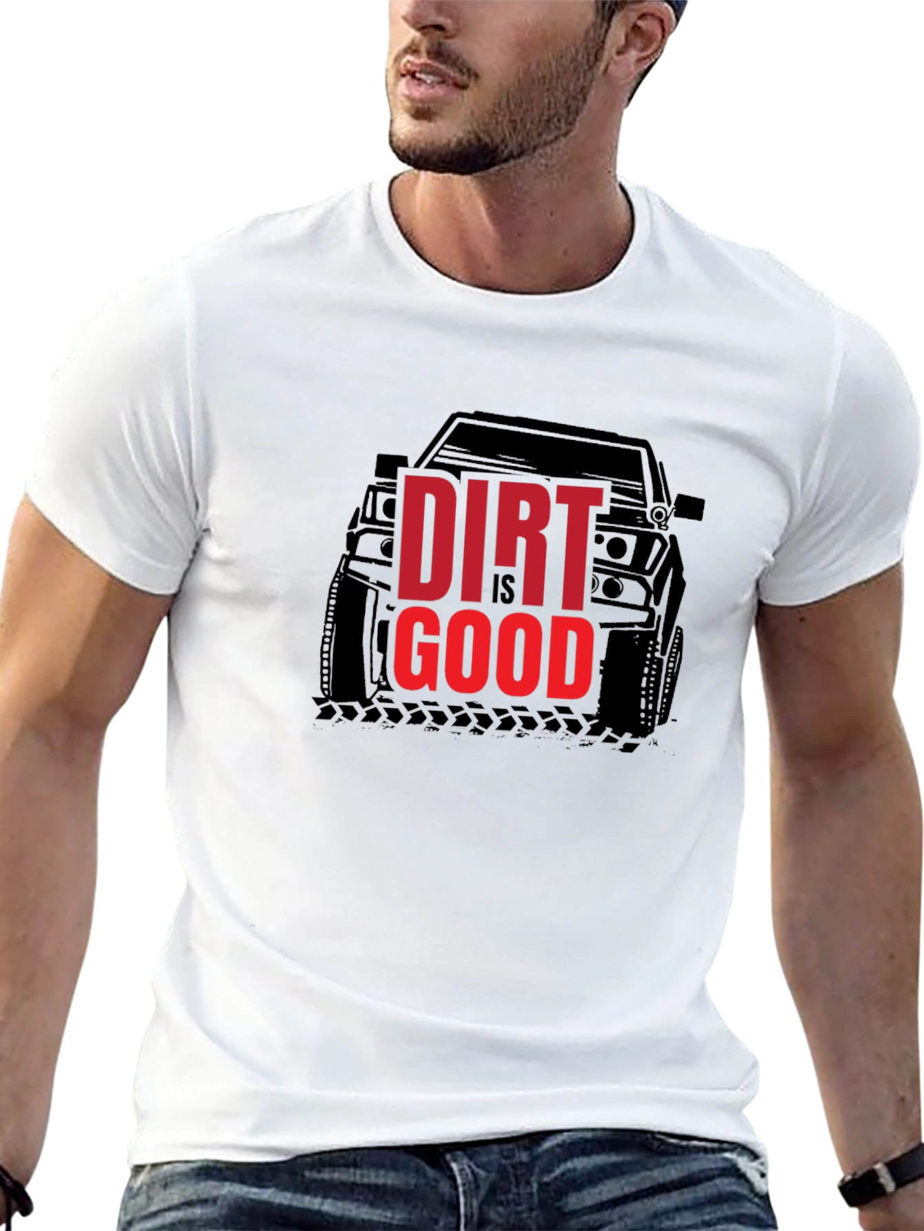 Dirt is Good T-Shirt - Off Road Adventure