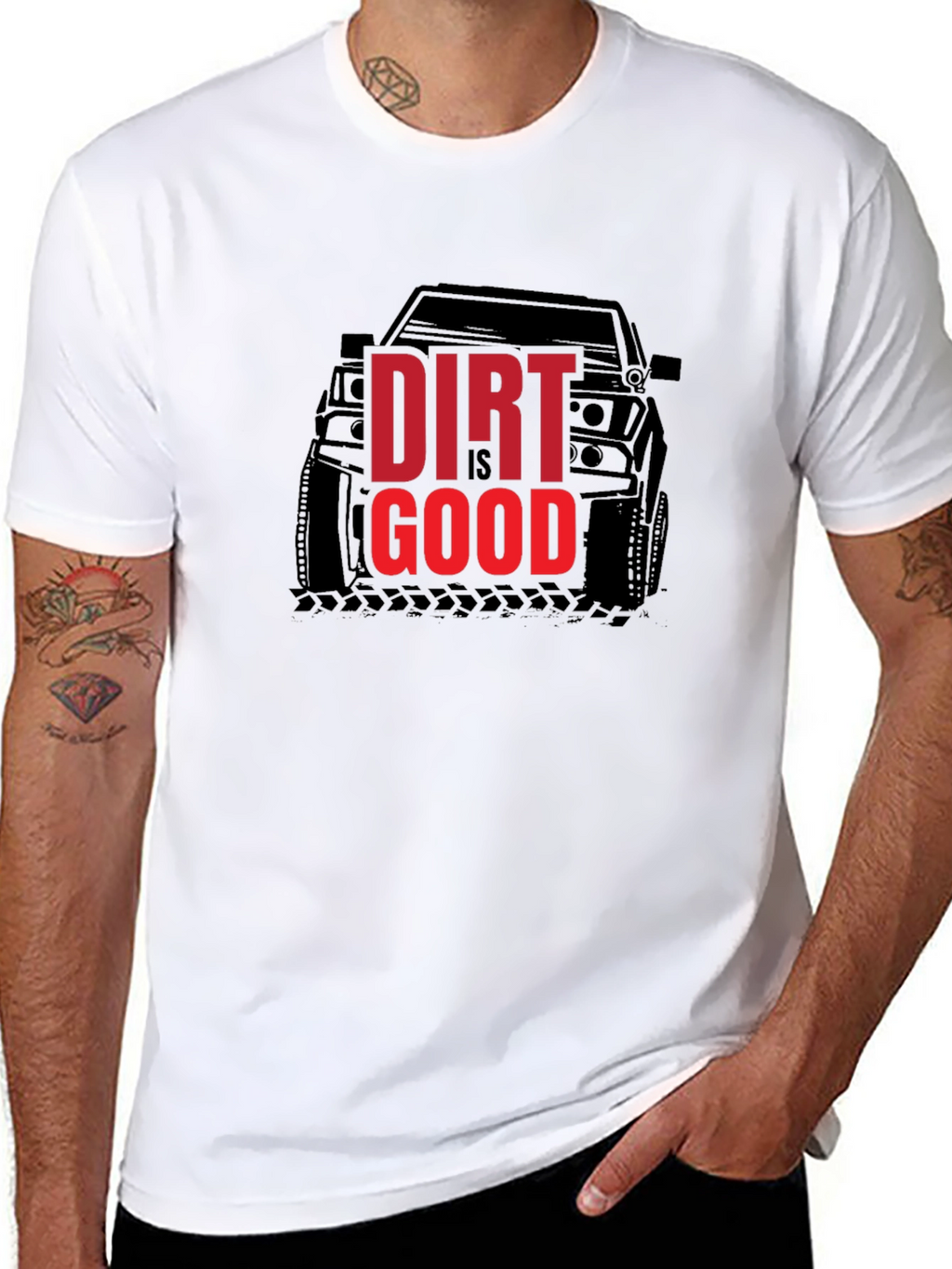 Dirt is Good T-Shirt - Off Road Adventure