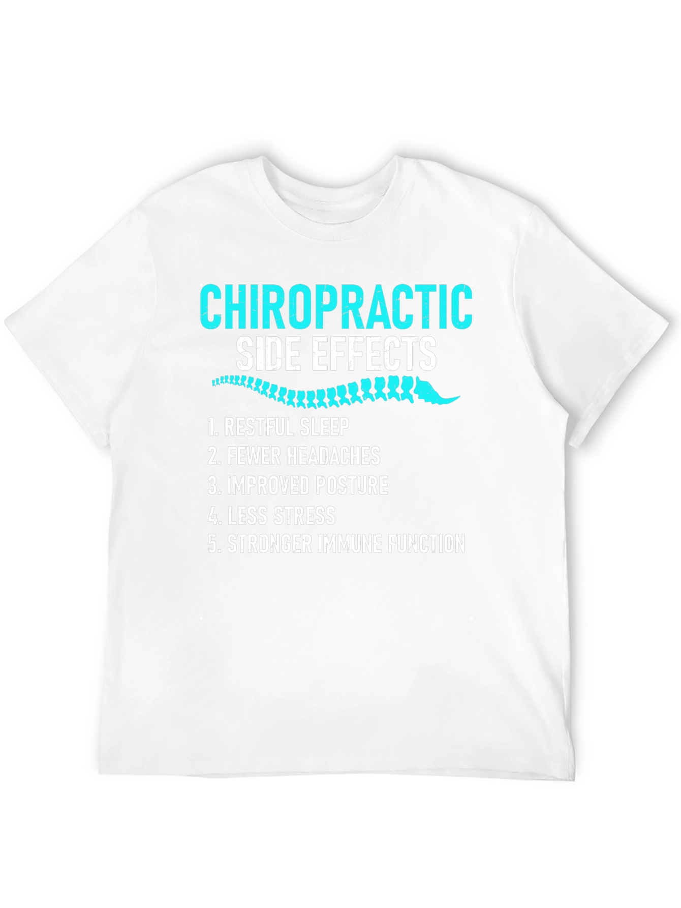 Chiropractic Side Effects Graphic T-Shirt