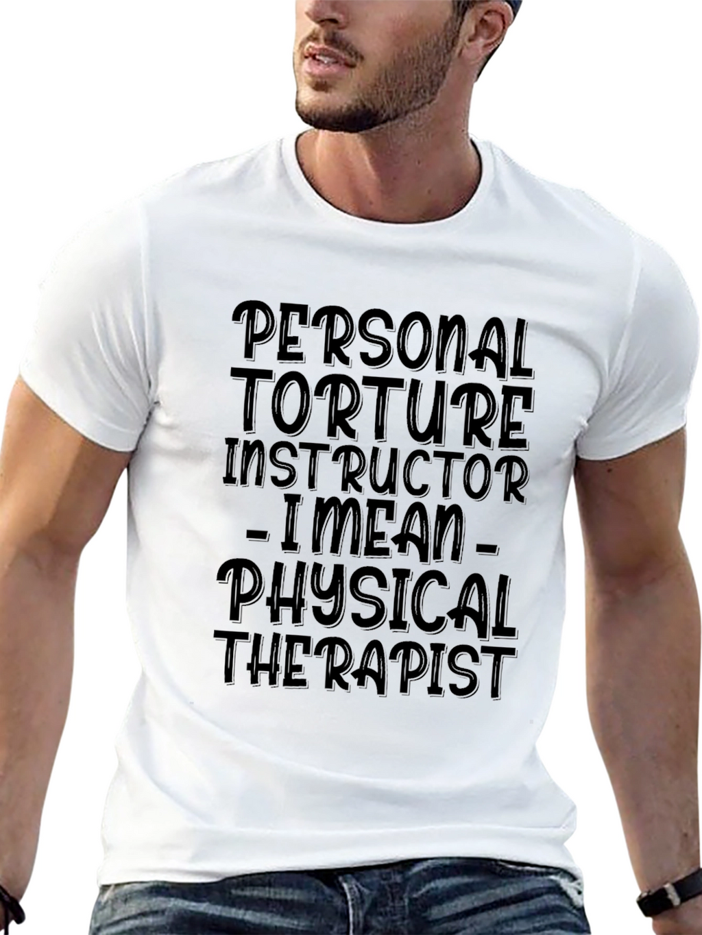 Personal Torture Instructor T-Shirt - Physical Therapist