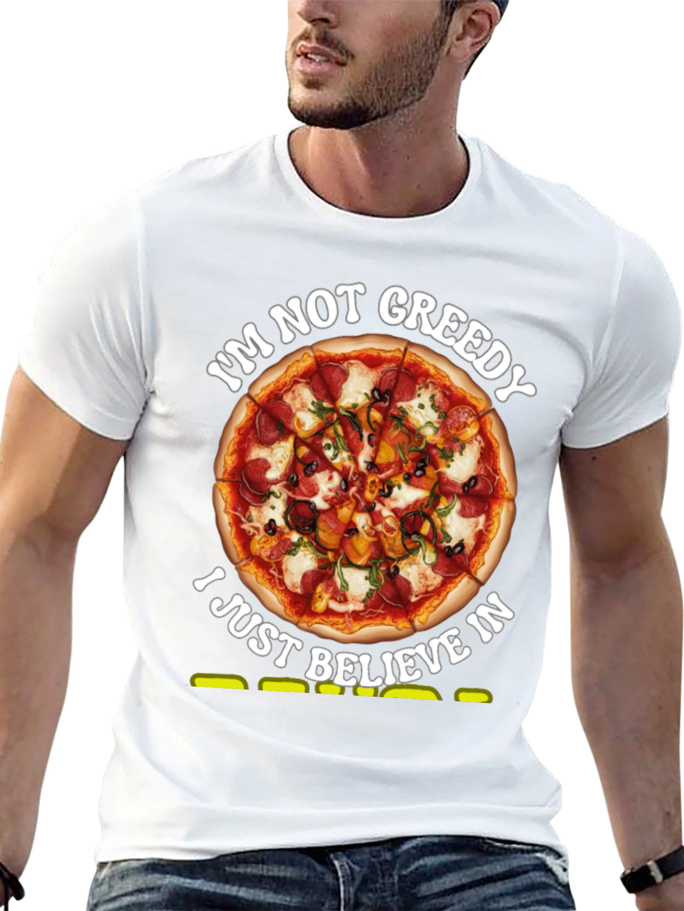 Pizza Lovers T-Shirt: Im Not Greedy