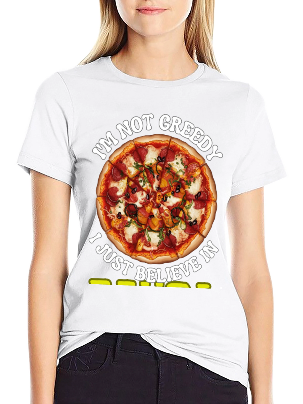 Pizza Lovers T-Shirt: Im Not Greedy
