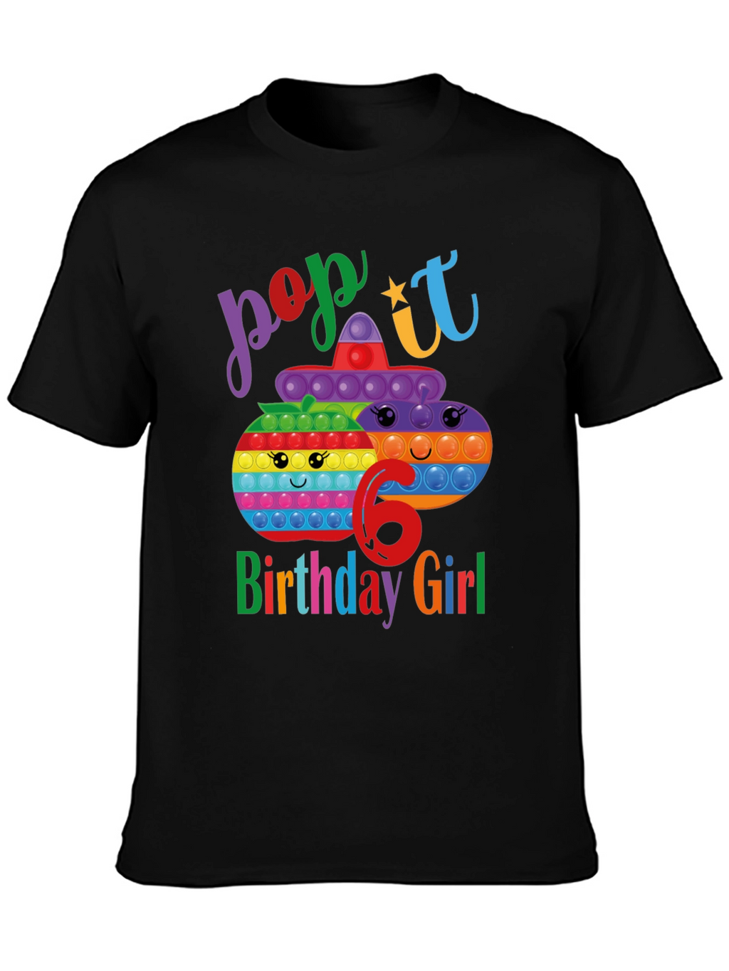 Pop It Birthday Girl 6 T-Shirt