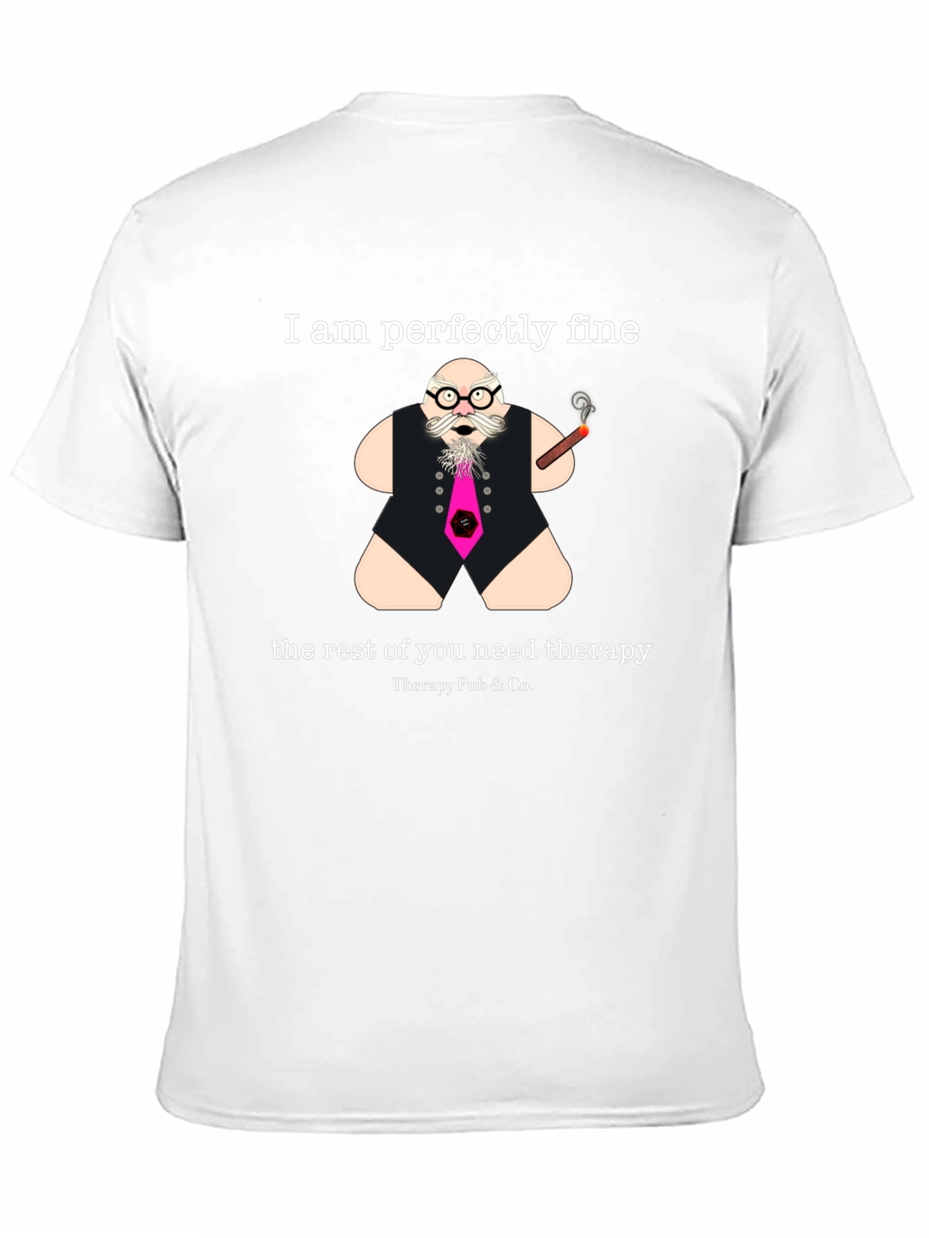 Perfectly Fine Therapy Humor Graphic Tee