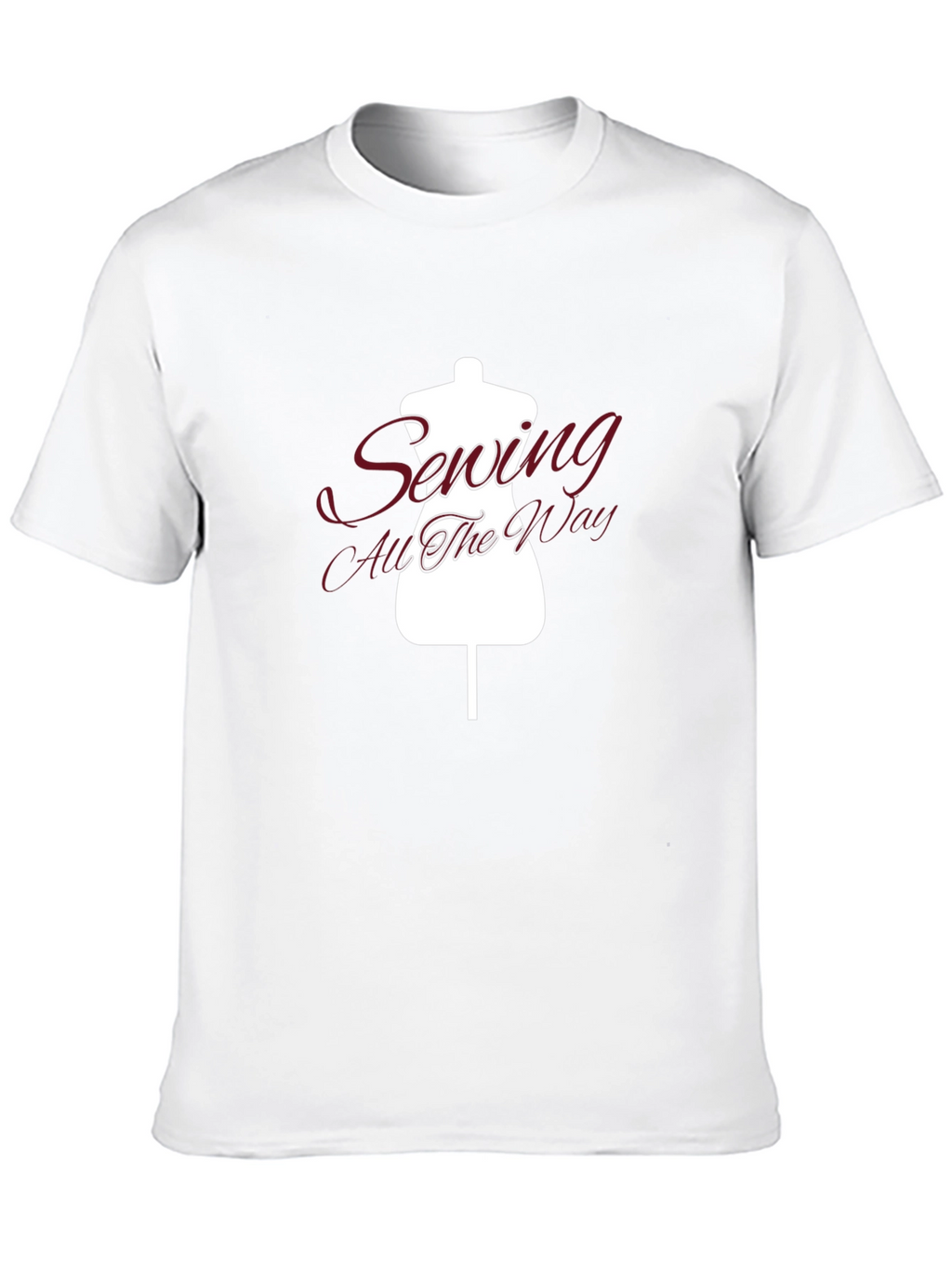 Sewing All The Way T-Shirt Dressmaker Tee