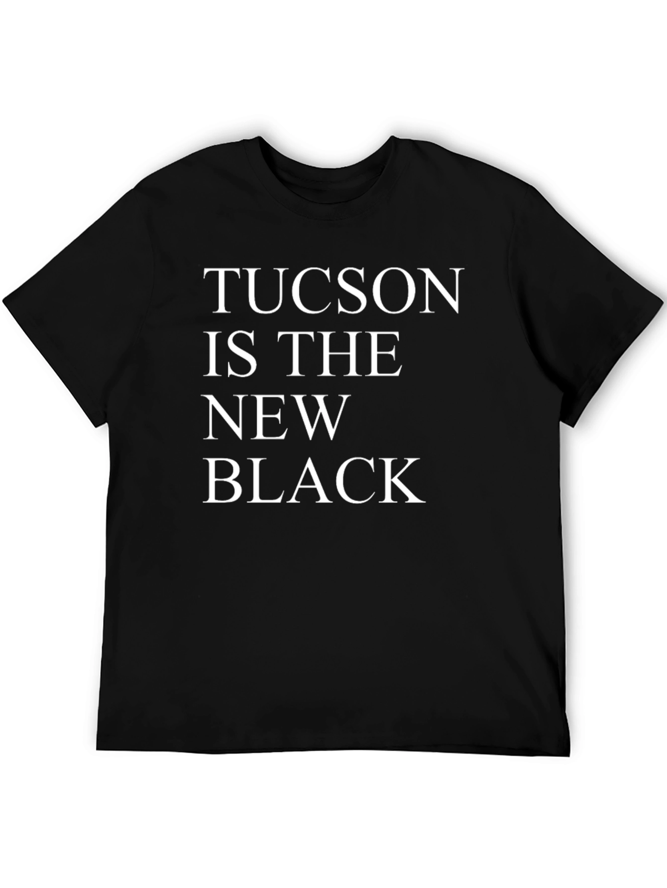 Tucson is the New Black Graphic Tee