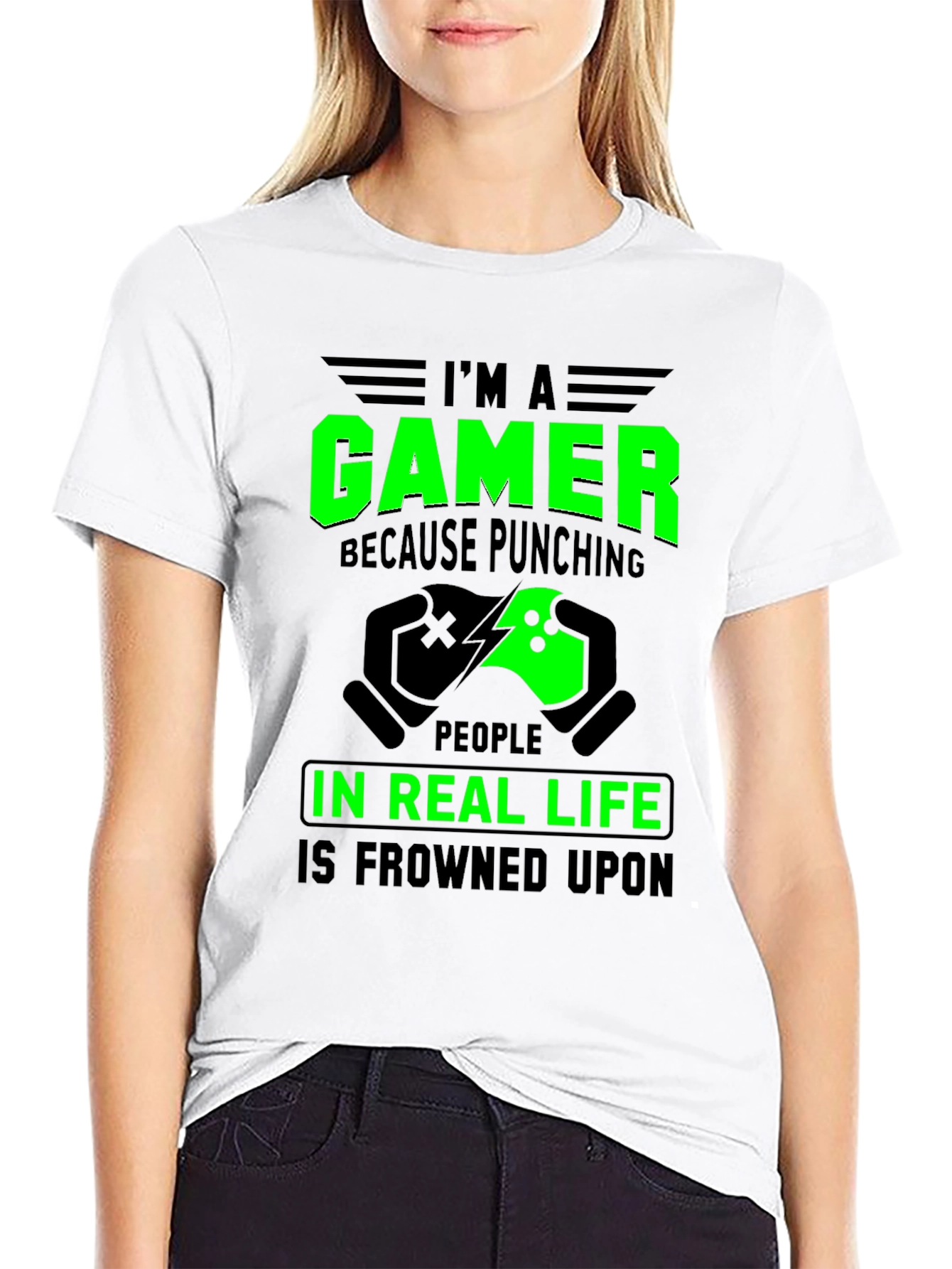 Gamer T-Shirt: Punching in Real Life is Frowned Upon