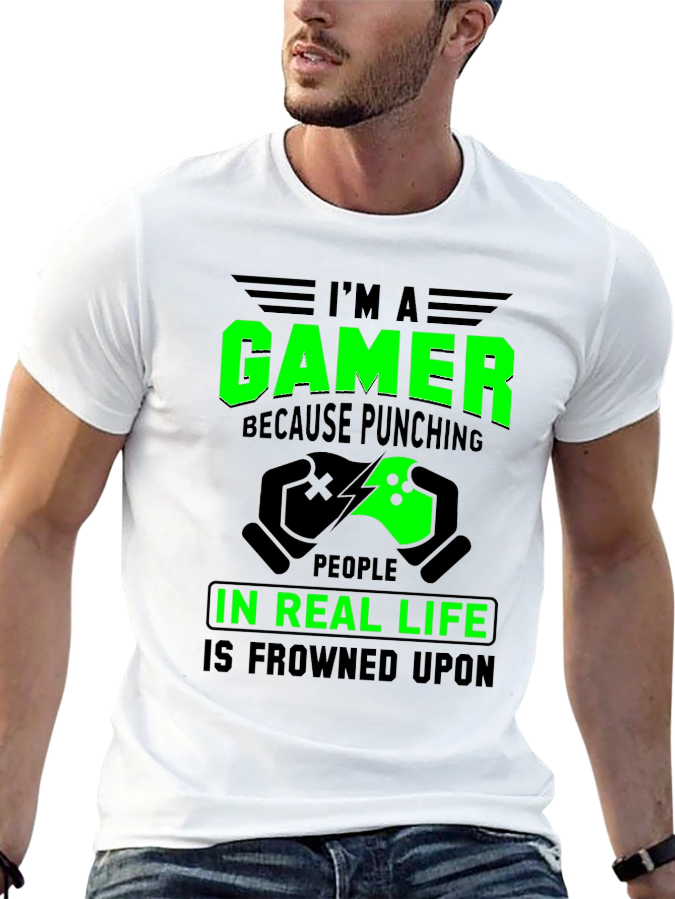 Gamer T-Shirt: Punching in Real Life is Frowned Upon