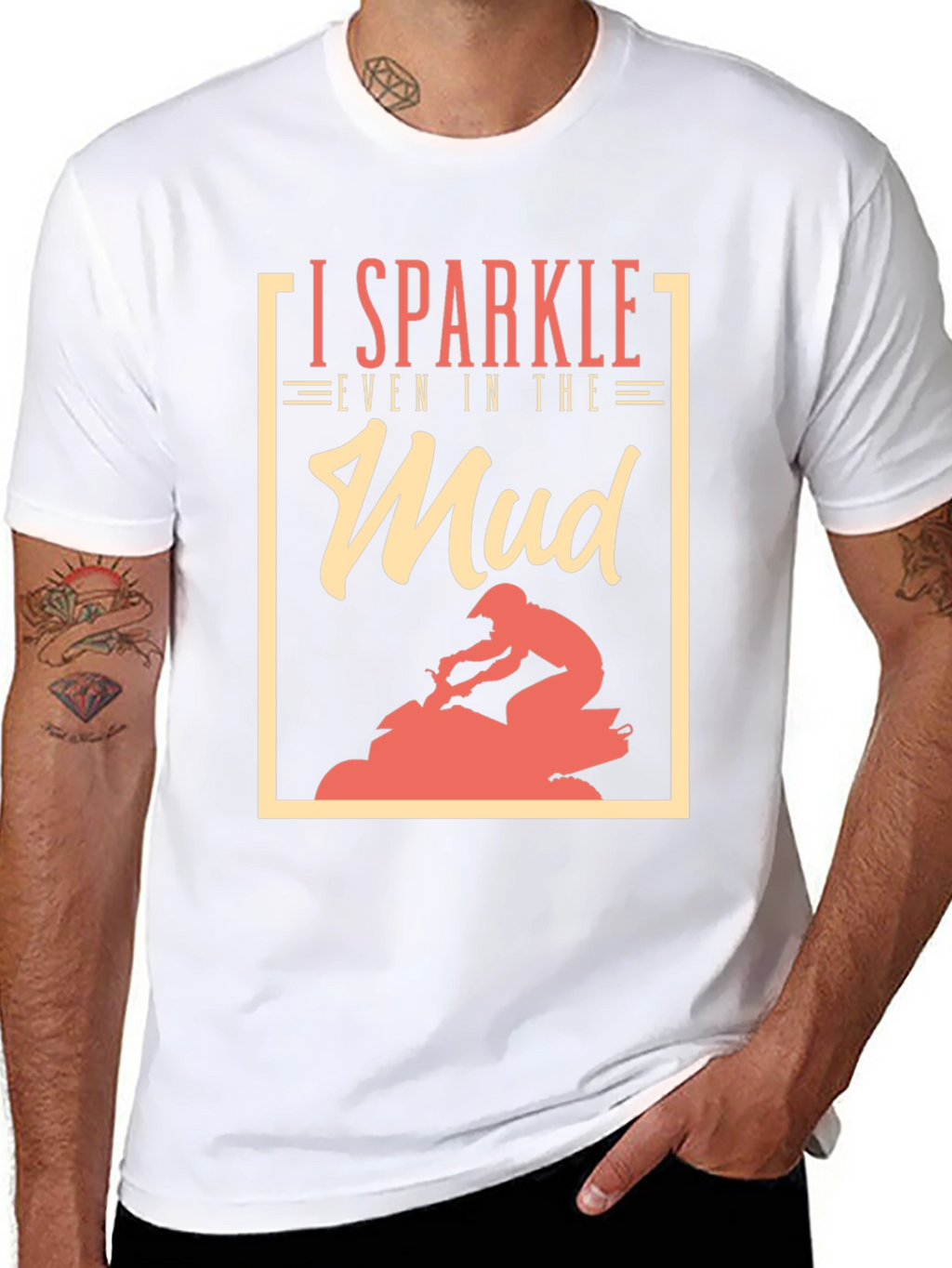 I Sparkle Even in the Mud T-Shirt
