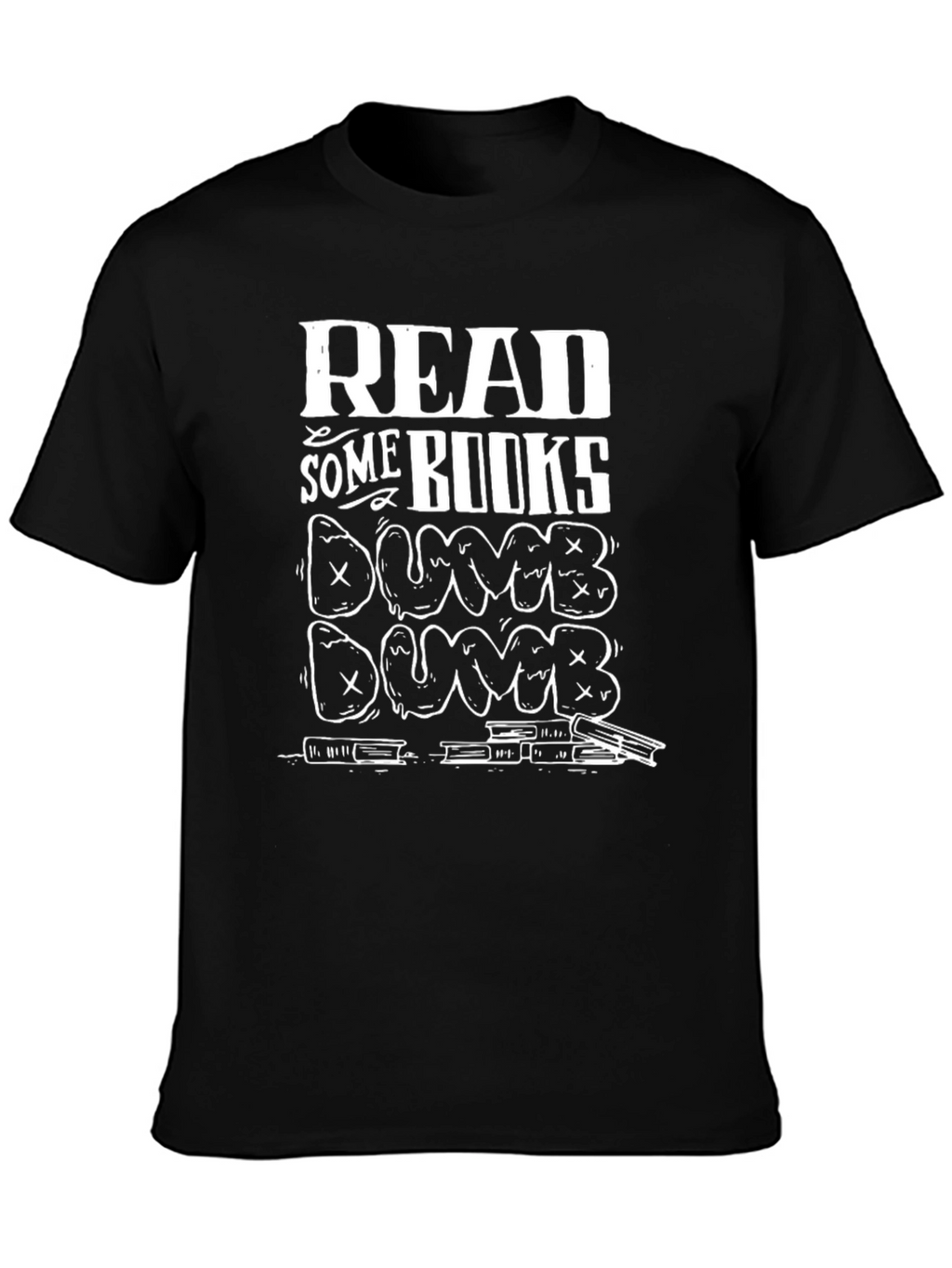 Read Some Books T-Shirt