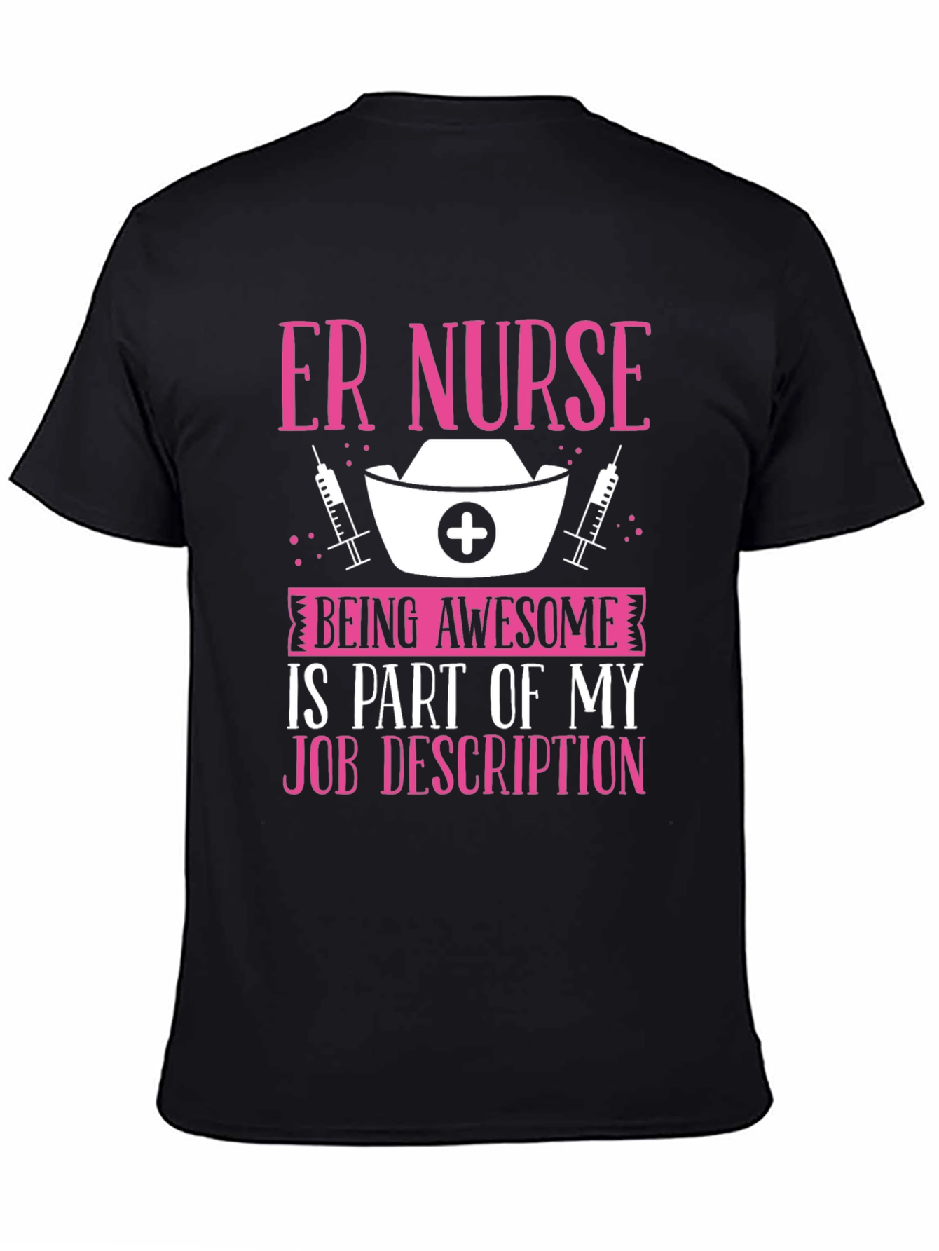 ER Nurse Awesome Job T-Shirt